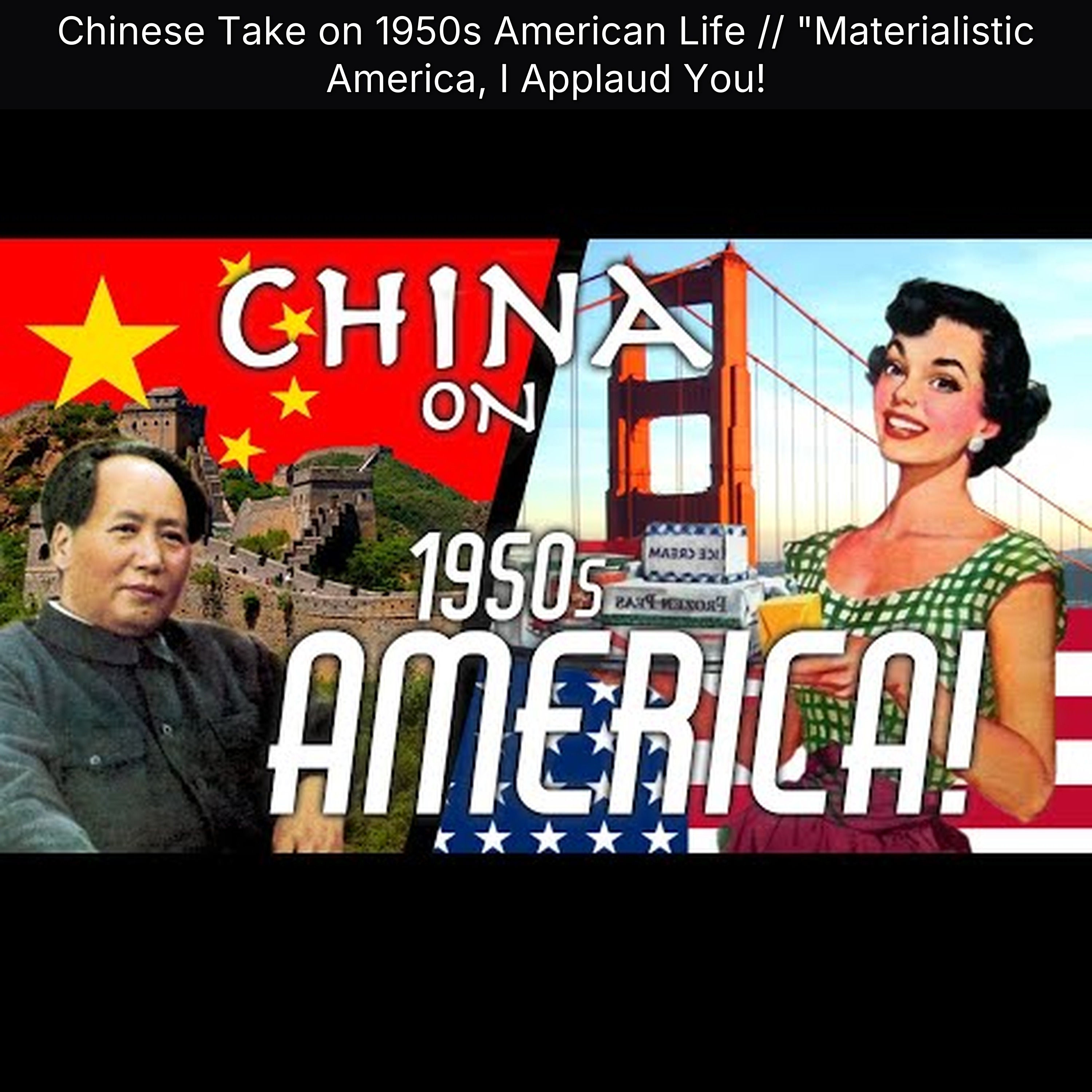 Chinese Take on 1950s American Life // "Materialistic America, I Applaud You! episode artwork