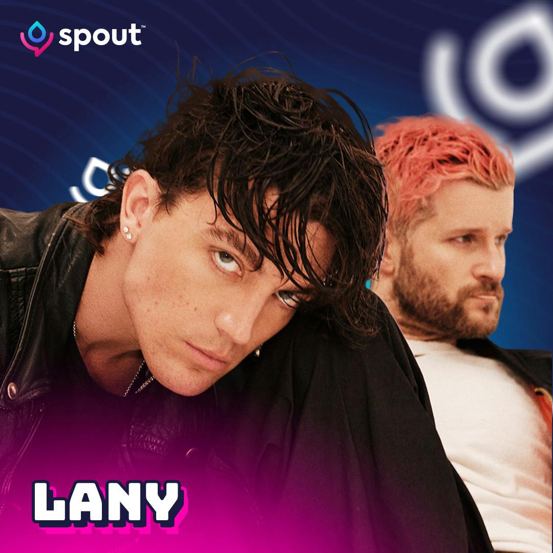 LANY on Soft, Survival, and Staying Vulnerable LANY on Soft, Survival, and Staying Vulnerable