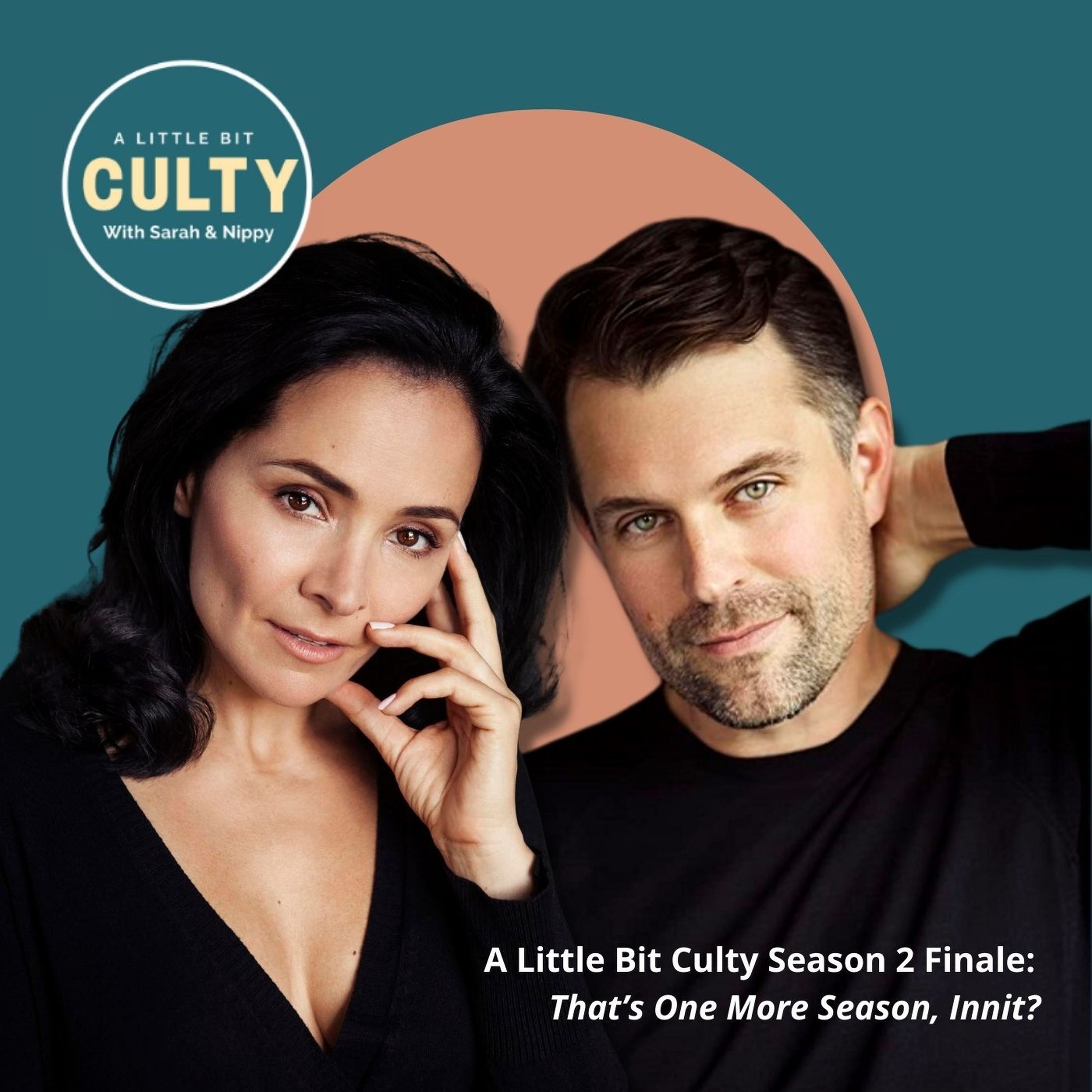 A Little Bit Culty - That’s One More Season, Innit? - Podcast Addict