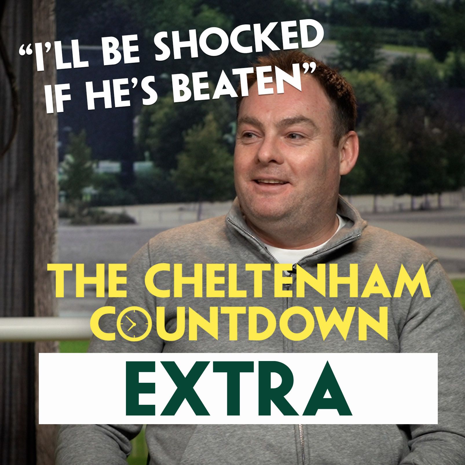 473: "I'LL BE SHOCKED IF HE'S BEATEN!" | CHELTENHAM COUNTDOWN EXTRA | Frank Hickey | Novice Hurdles episode artwork