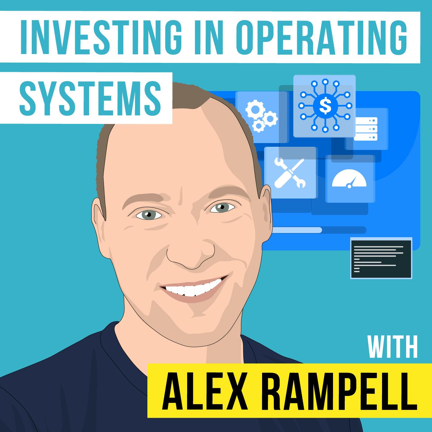 Alex Rampell - Investing in Operating Systems