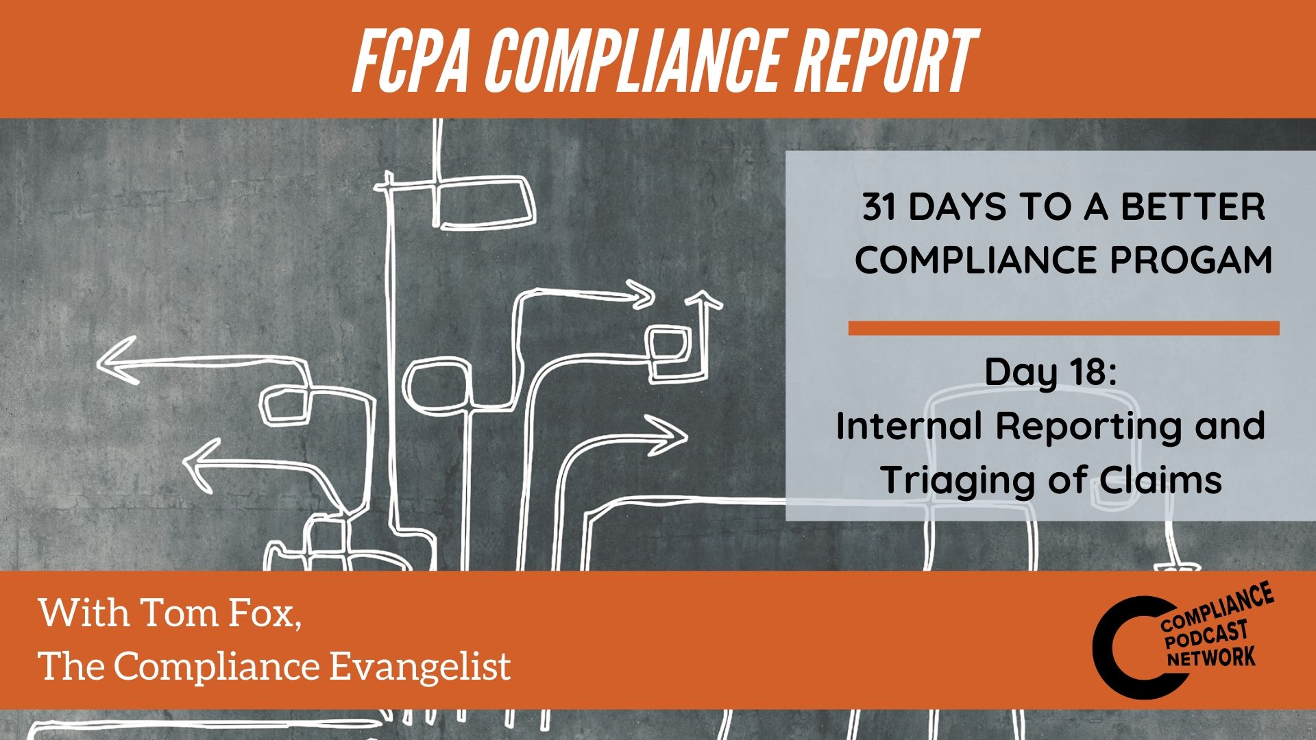 Day 18 | Internal reporting and the triaging of claims episode artwork