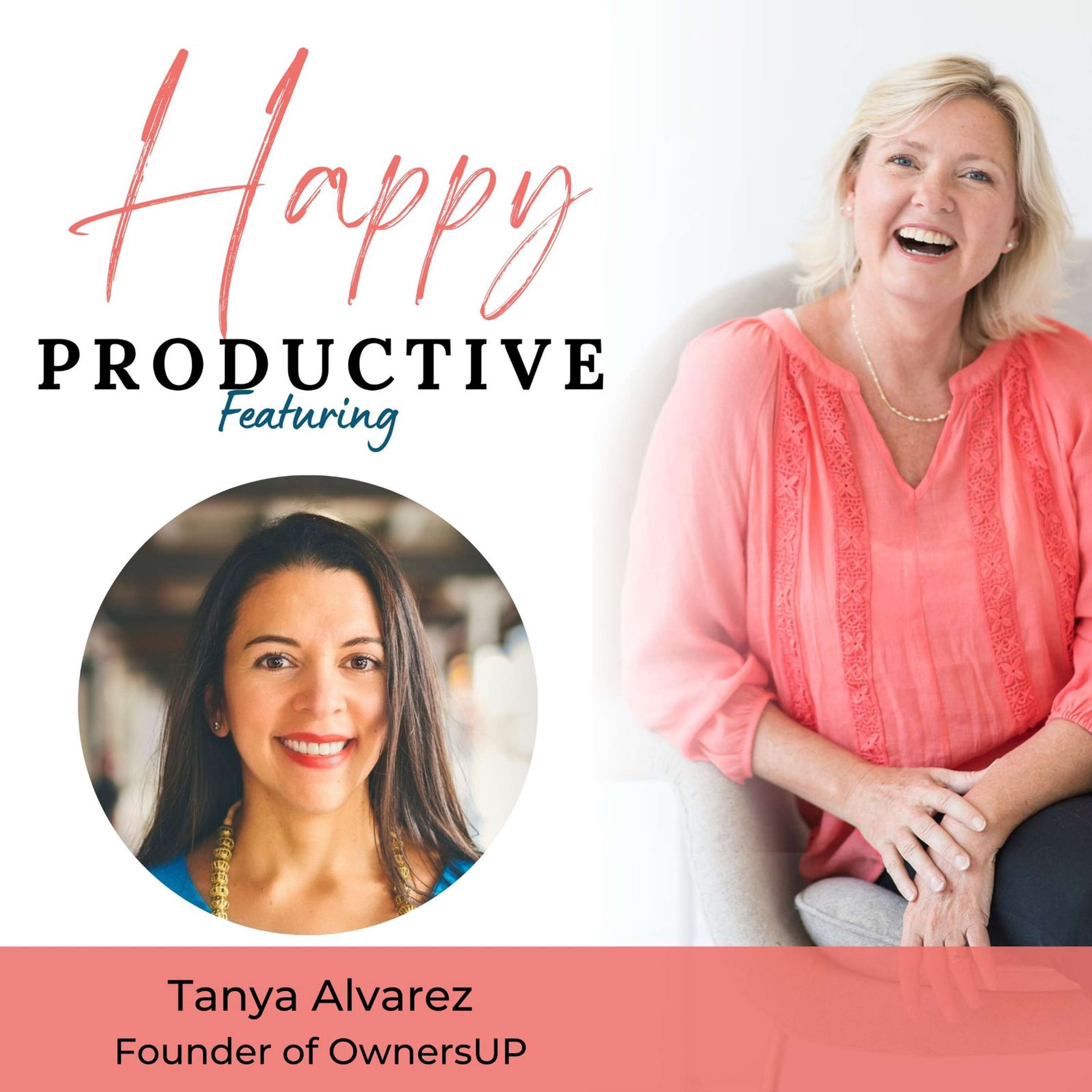 Happy Productive: Business Success Through Soul Alignment