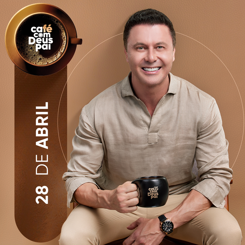 Café com Deus Pai | 28/abr