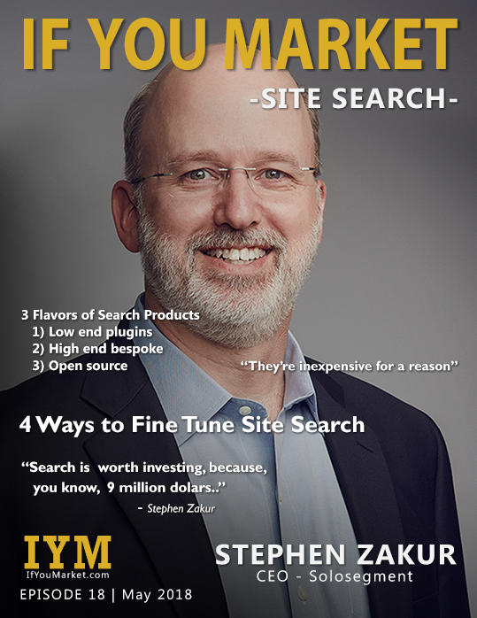 18: Site Search with Stephen Zakur