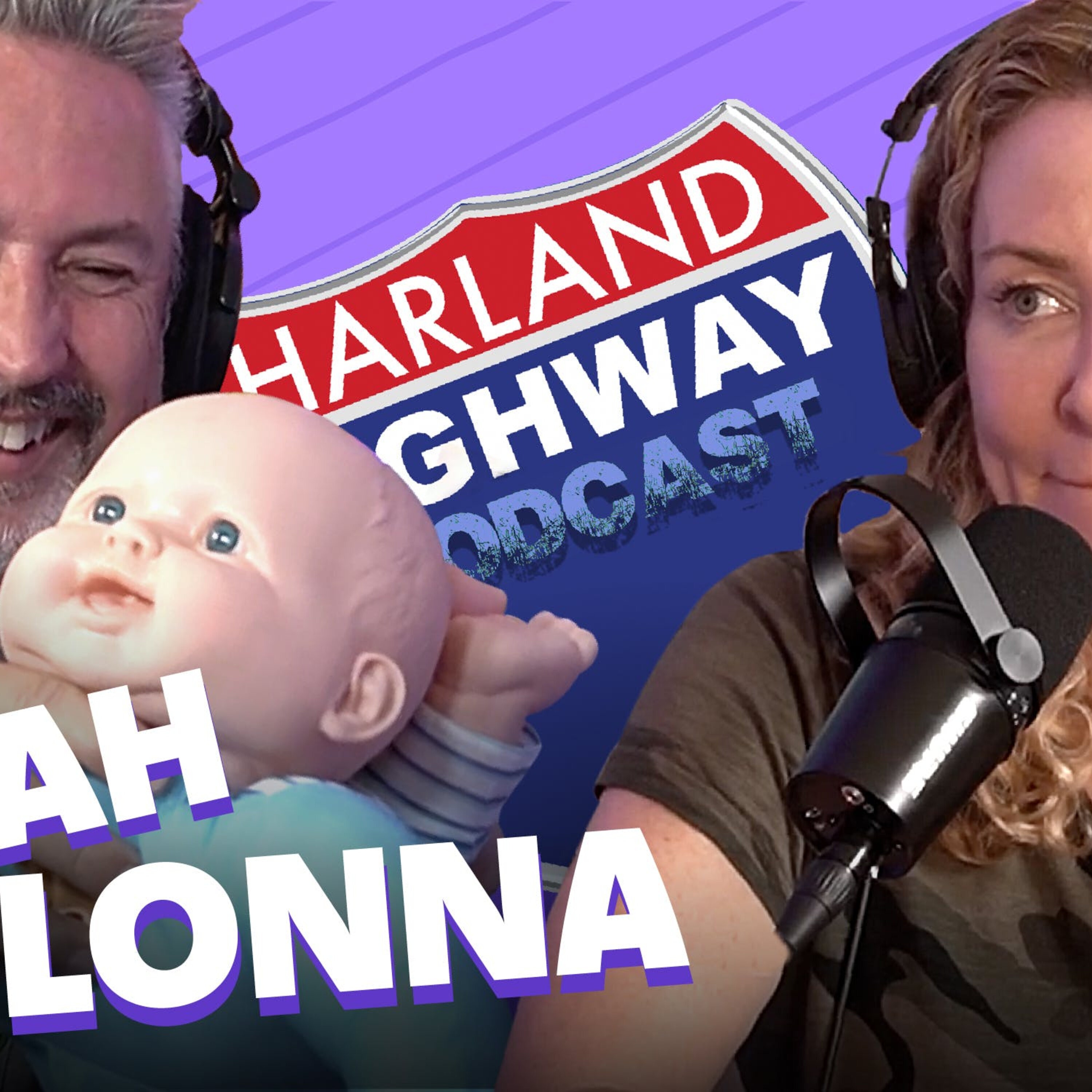 NEW HARLAND HIGHWAY #46 - SARAH COLONNA, Comedian, Actor, Author.