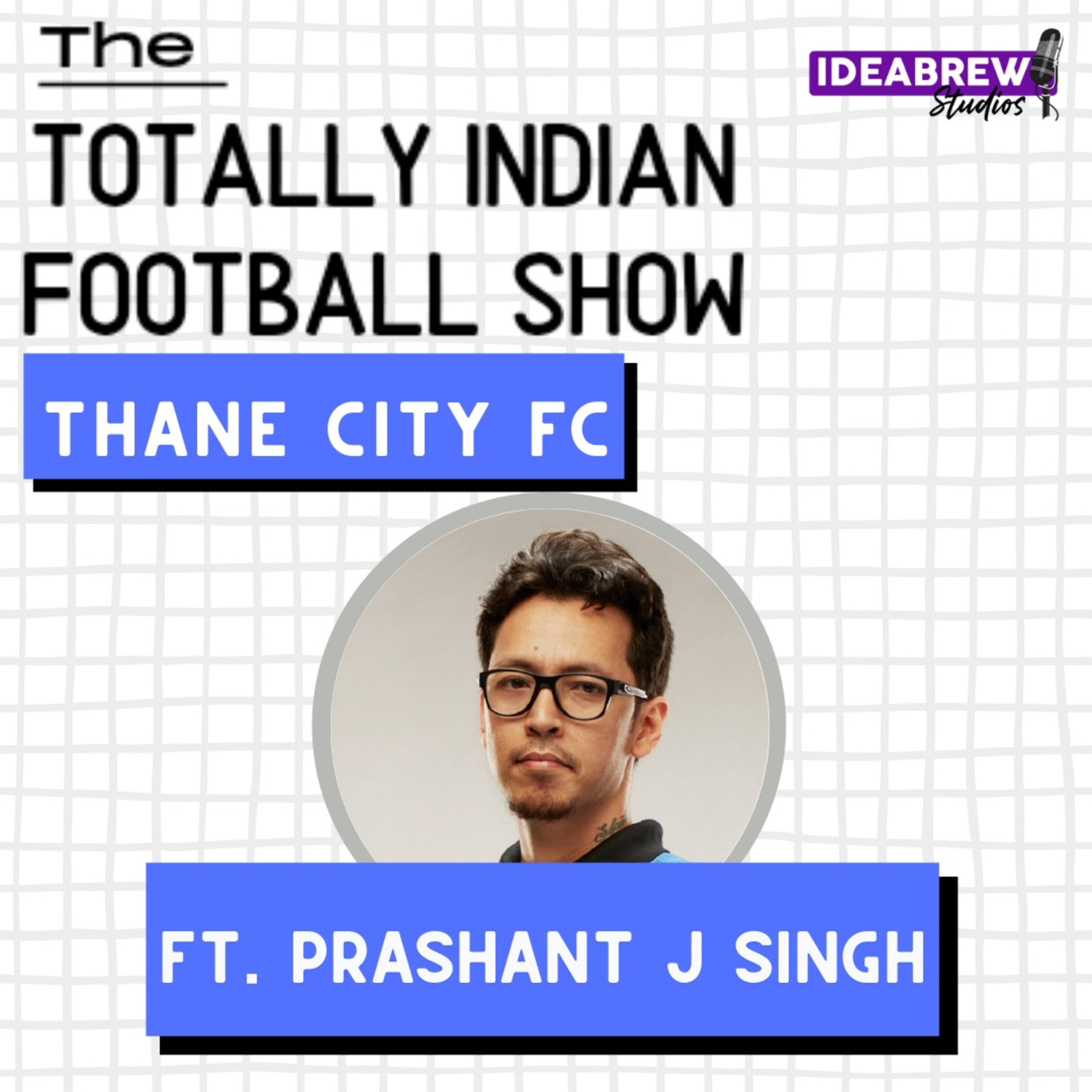 The Totally Indian Football Show by Humans of Indian Football