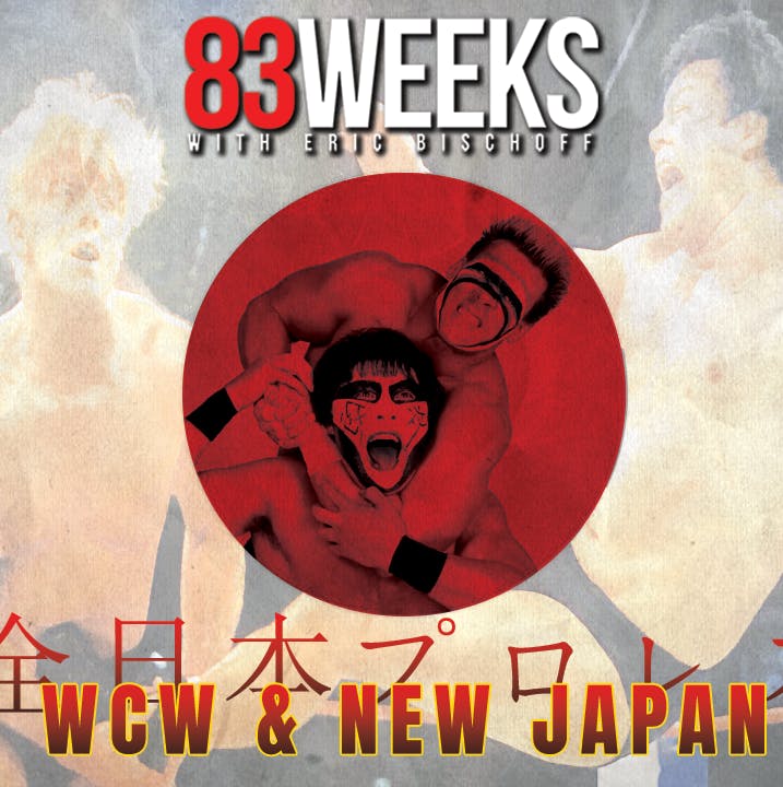 Episode 301: WCW & New Japan