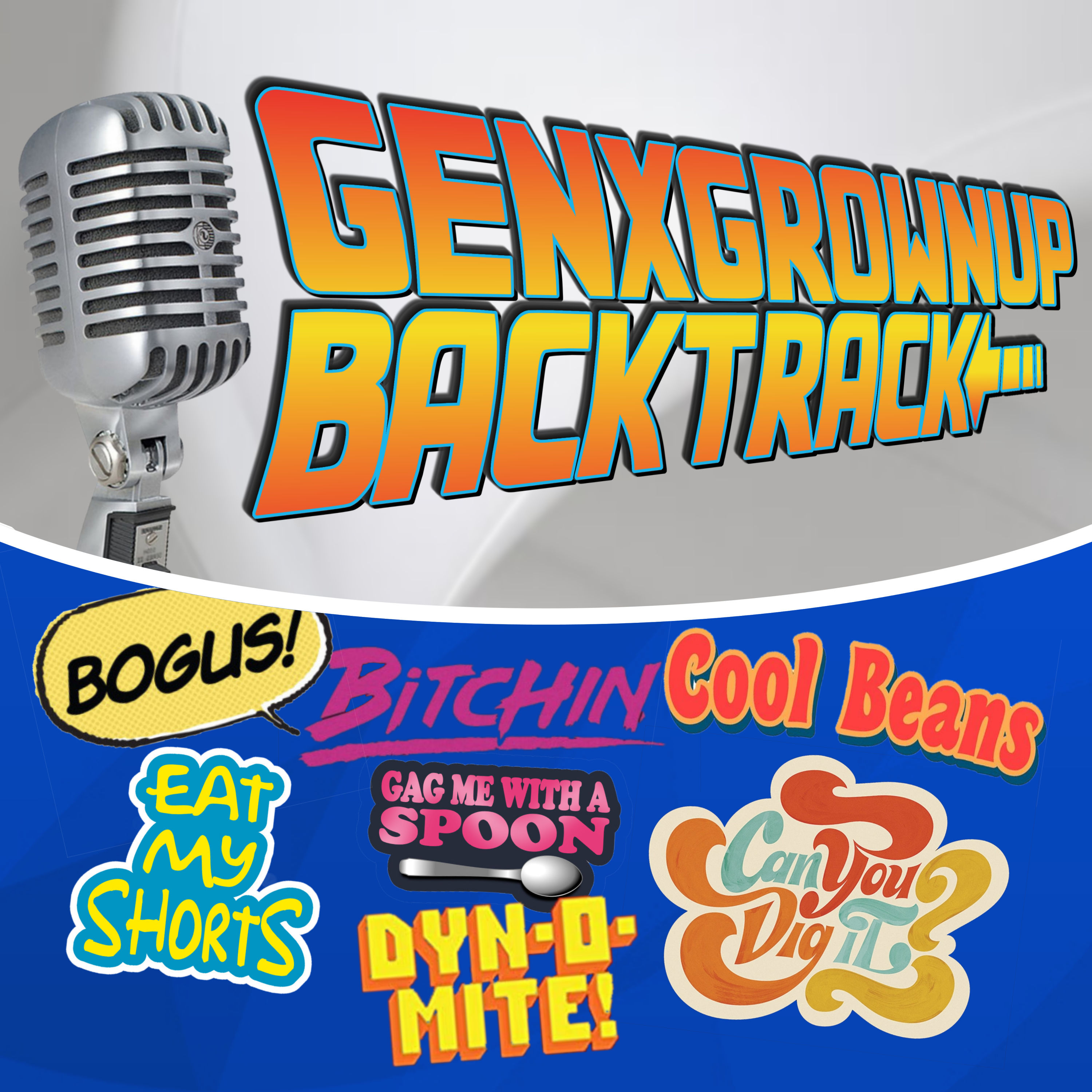 GenX Pop Culture Catchphrases episode artwork