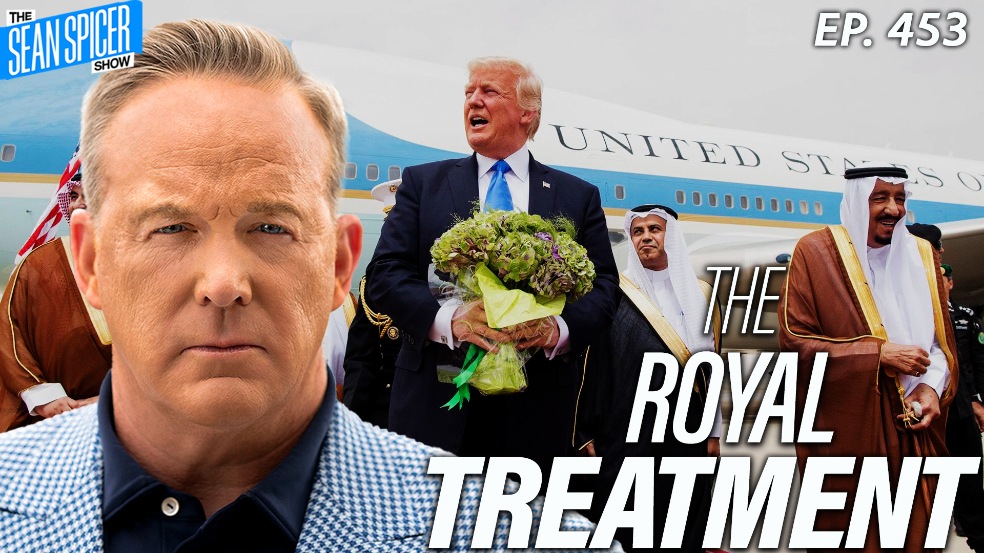 Trump Secures Over A TRILLION DOLLARS On Middle East Trip | Ep 453