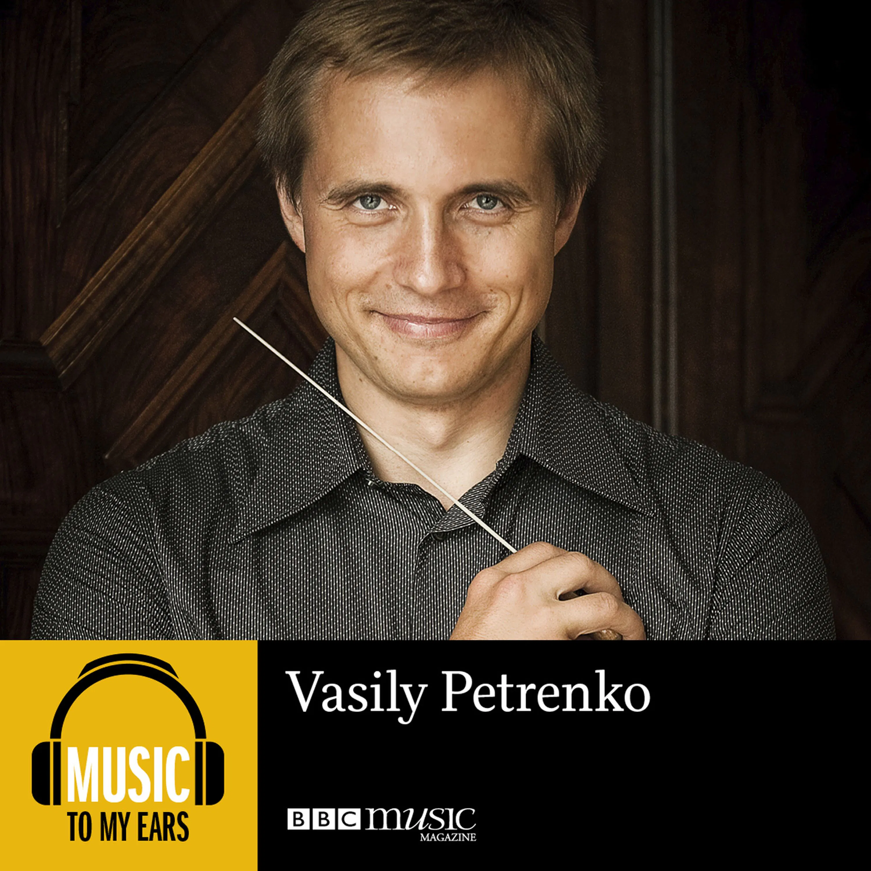 Vasily Petrenko | Conductor episode artwork