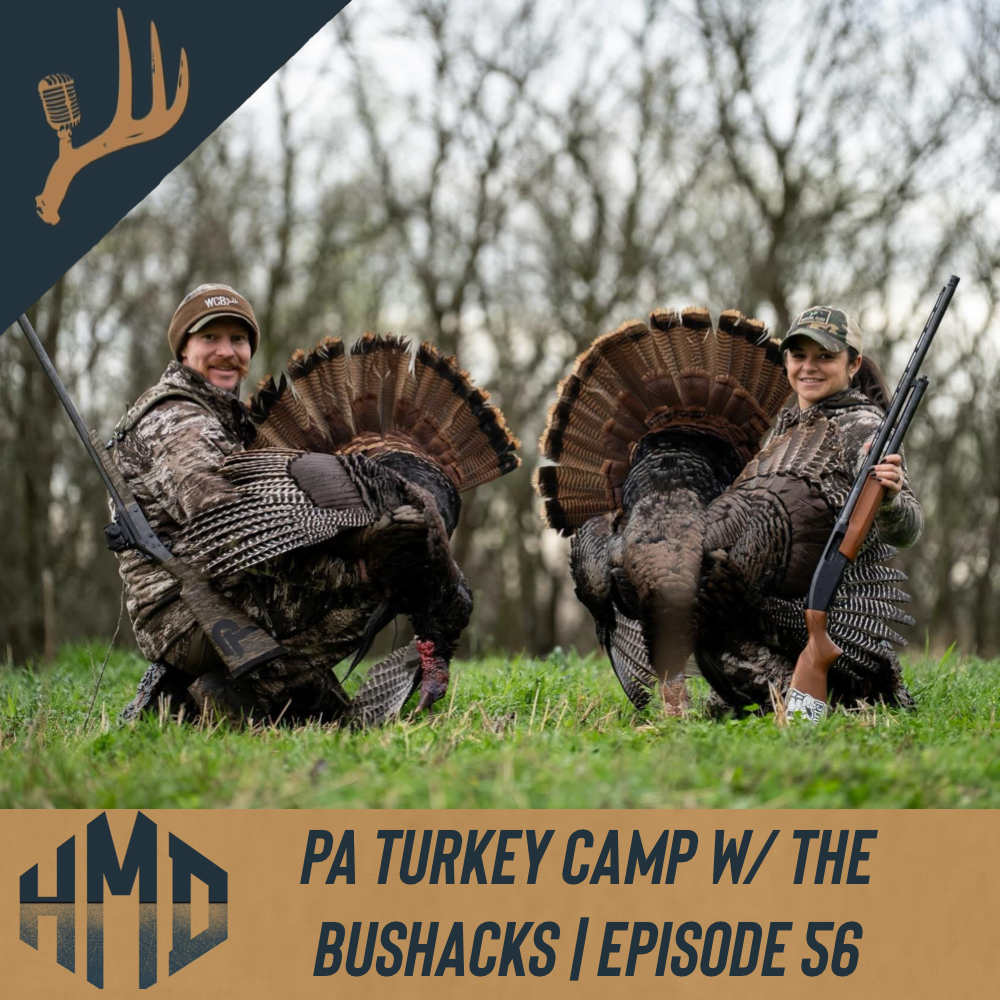 Pennsylvania Turkey Camp w/ The Bushaks | Episode 56 episode artwork