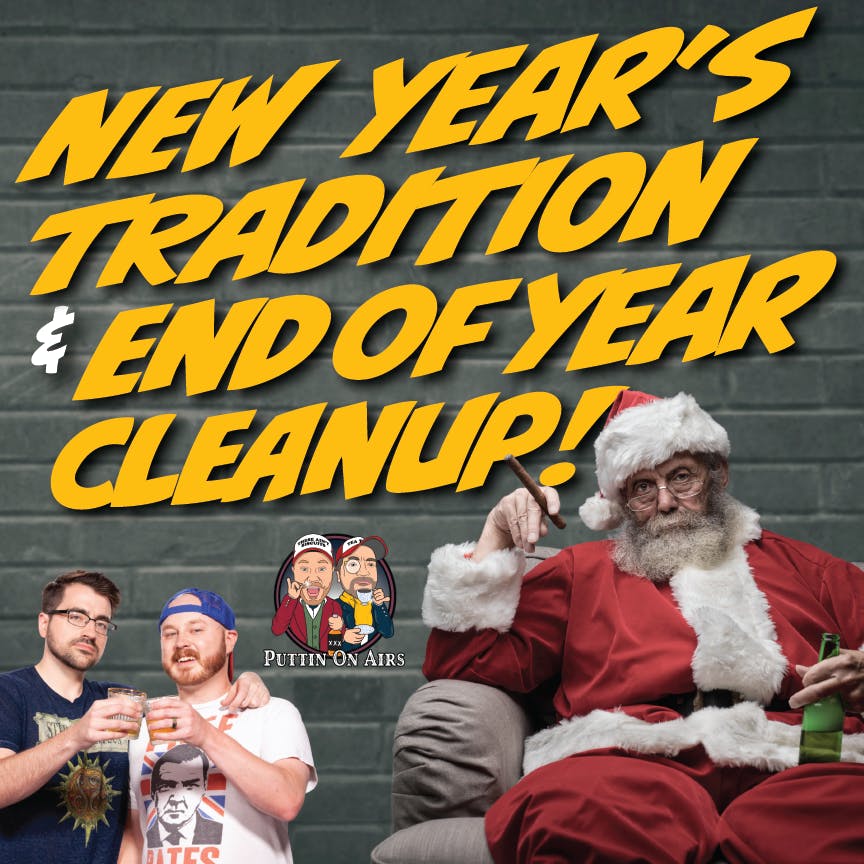 92 - New Year's Traditions and End of Year Cleanup!