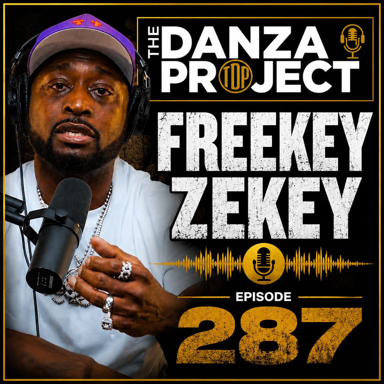 Freekey Zekey | Episode 287 | The Danza Project episode artwork