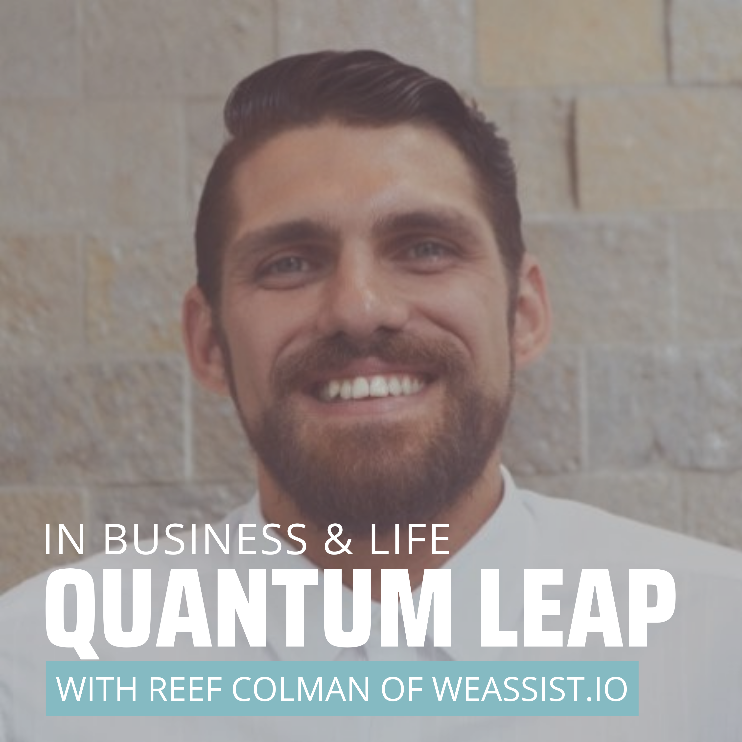 Quantum Leap Your Business & Life