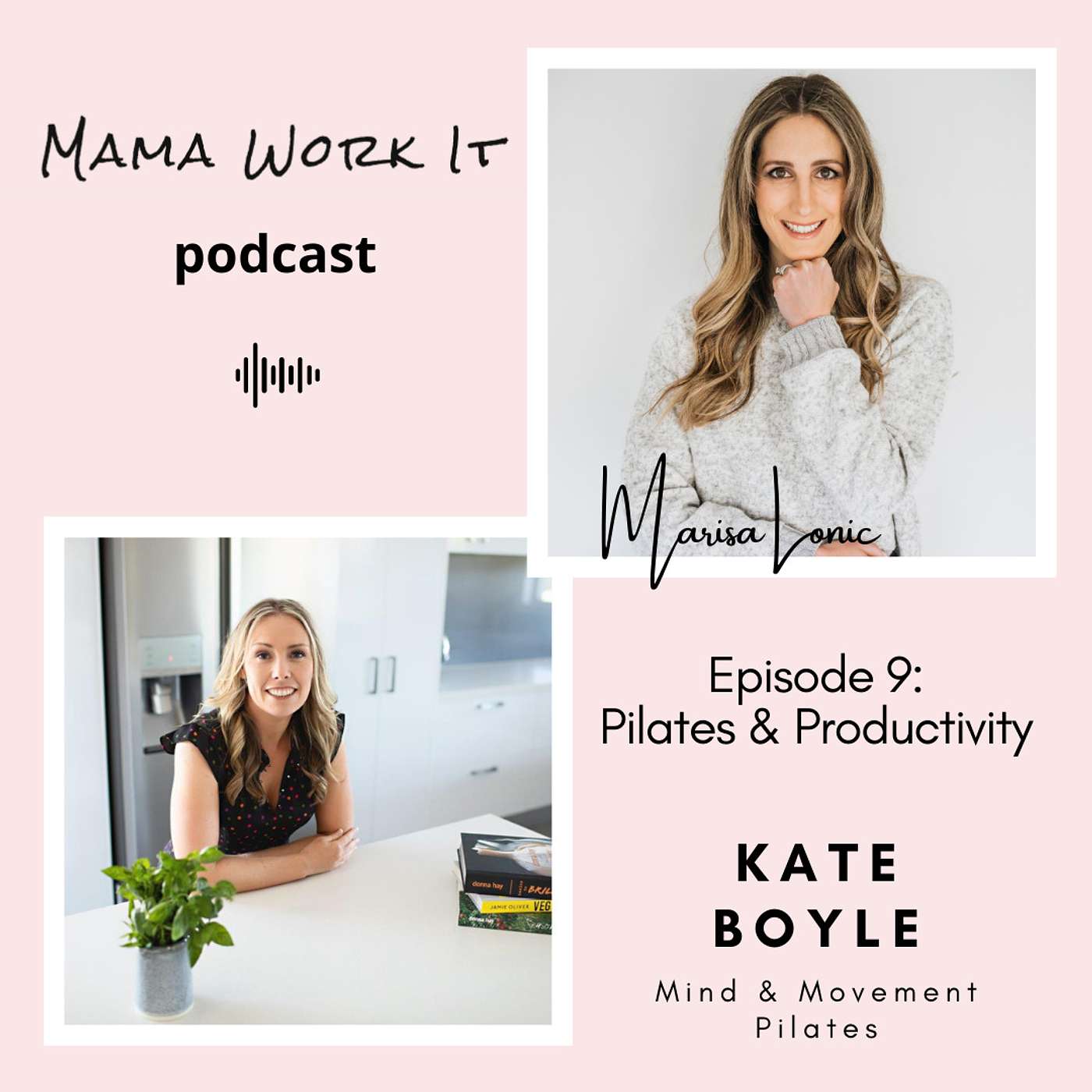 Pilates & Productivity with Kate Boyle