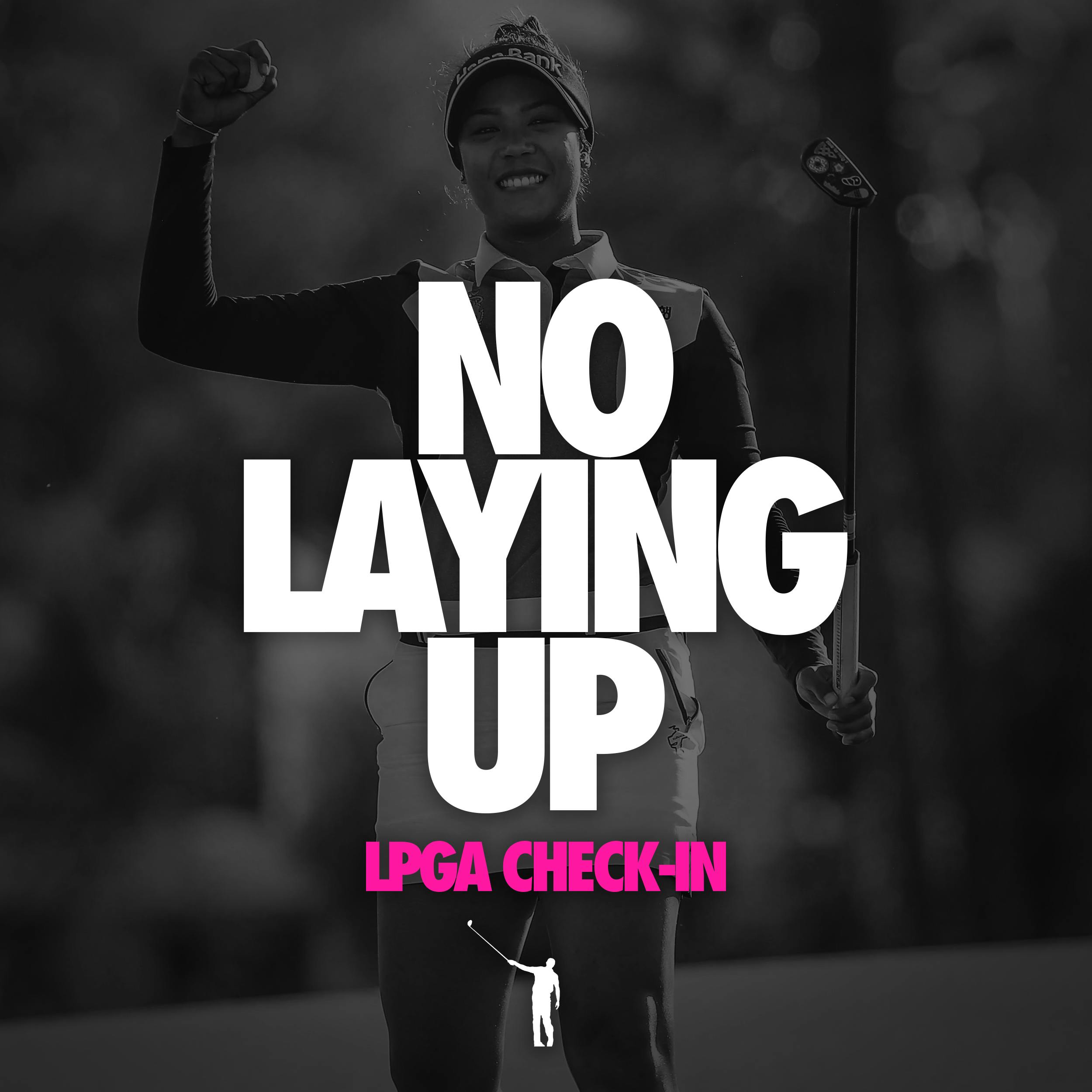 NLU Podcast, Episode 809: LPGA Check-In
