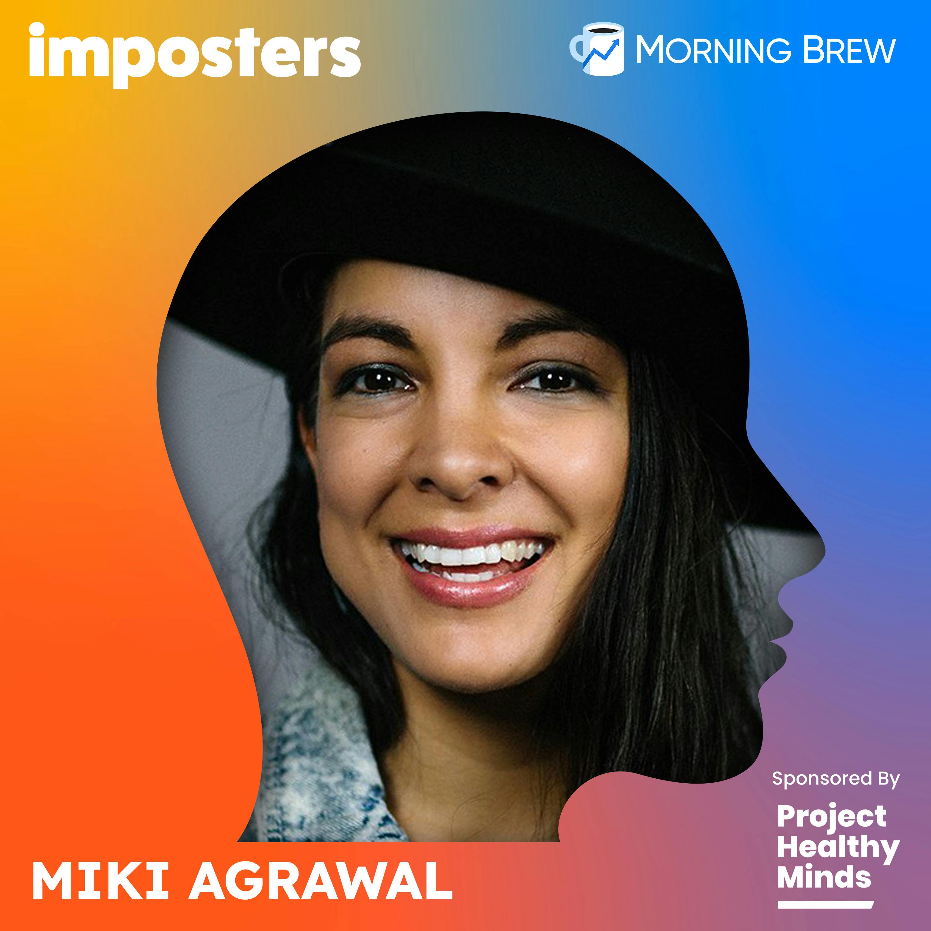 Miki Agrawal on Finding Success Through Fighting Shame Image