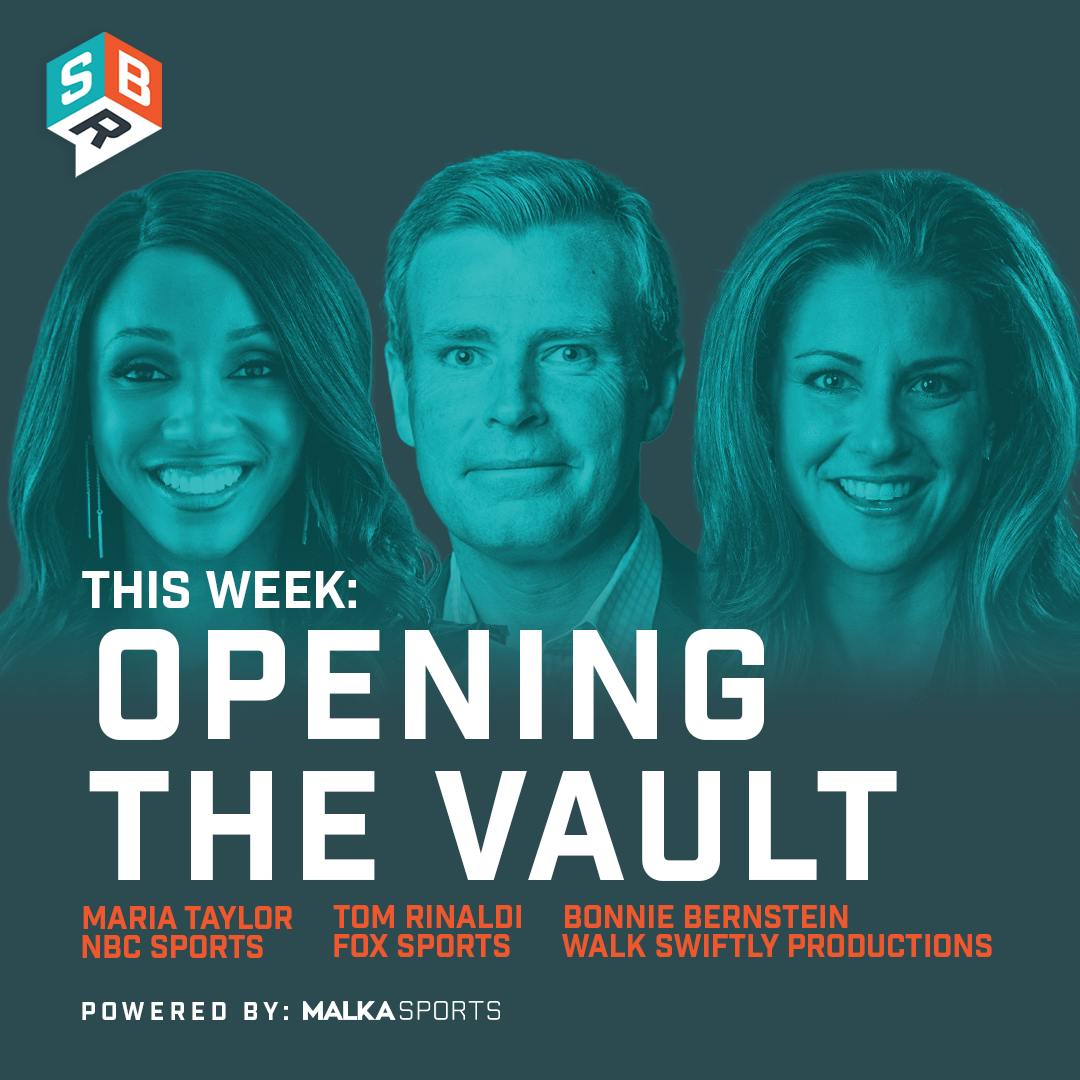 SBR Vault - Conversations with Maria Taylor, Tom Rinaldi & Bonnie Bernstein