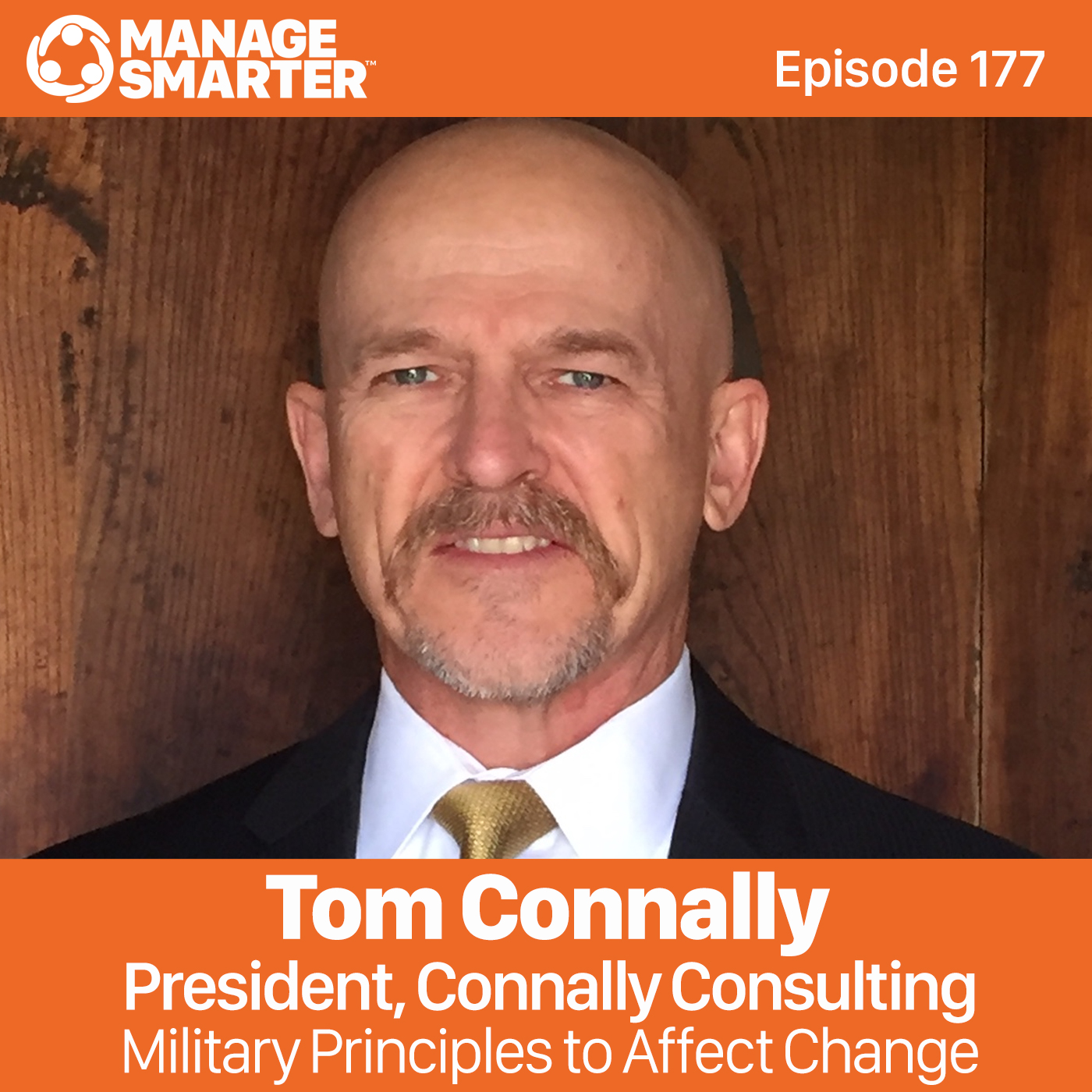 177 Tom Connally: Military Principles for Affecting Change episode artwork
