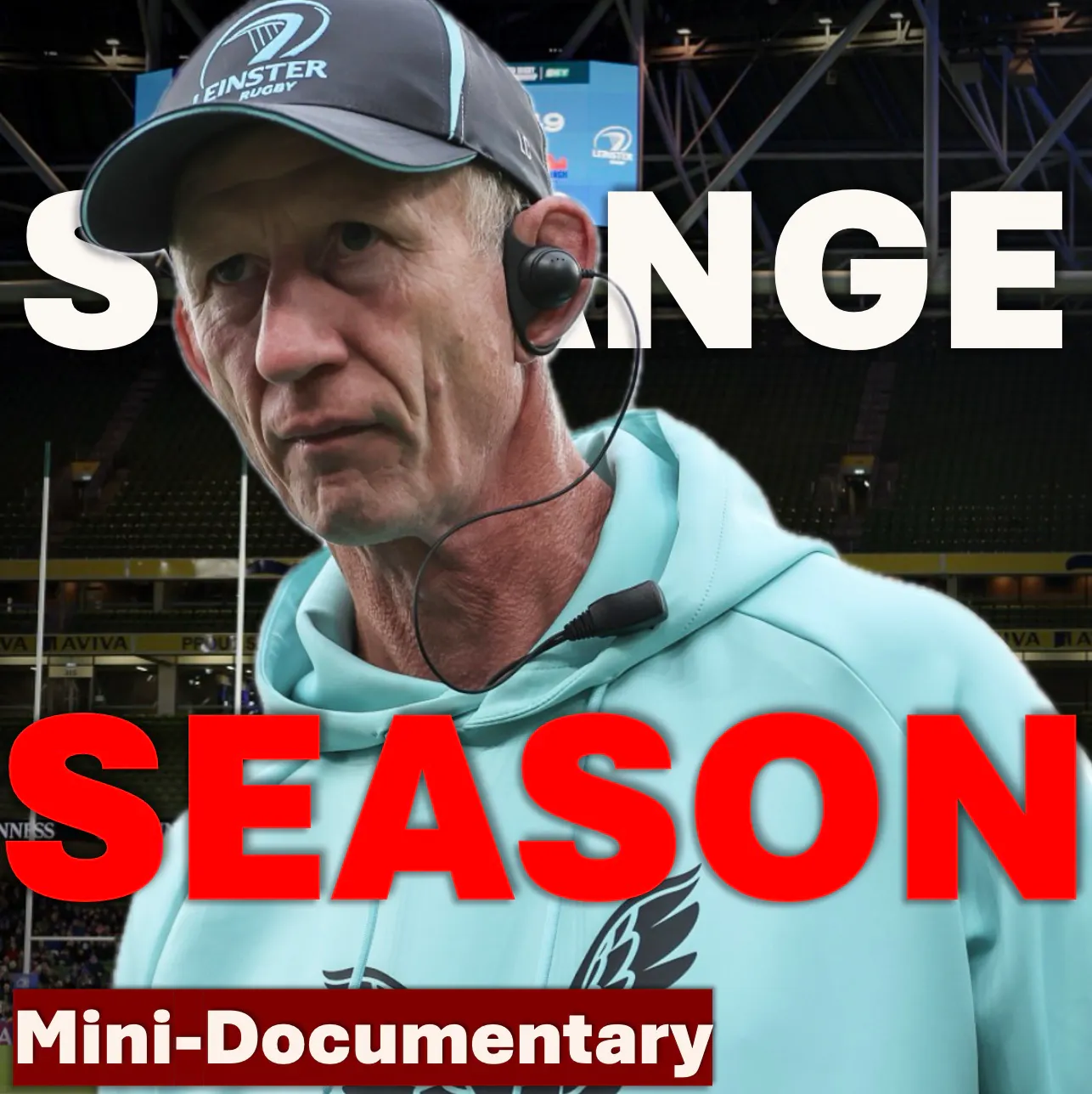 What Is Wrong With Leinster This Season? | Mini-Documentary episode artwork