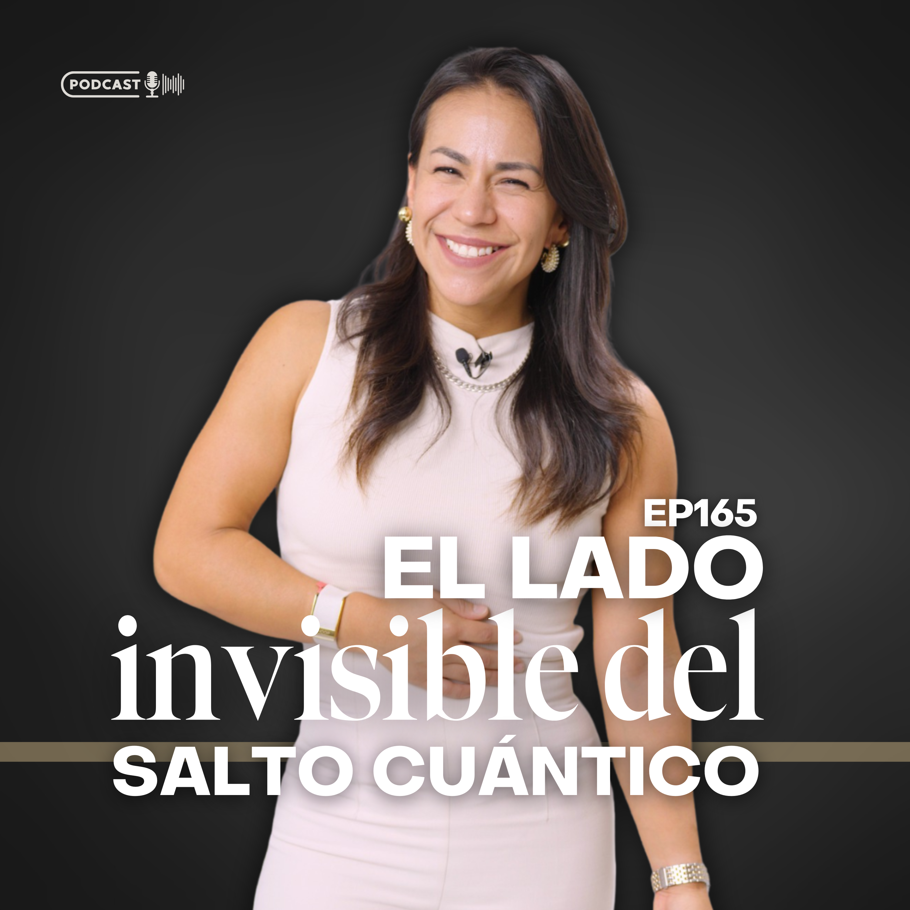 165 El lado Invisible del Salto Cuántico