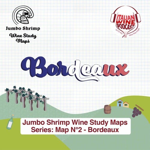 Ep. 940 Map 2 Bordeaux | Jumbo Shrimp Maps
