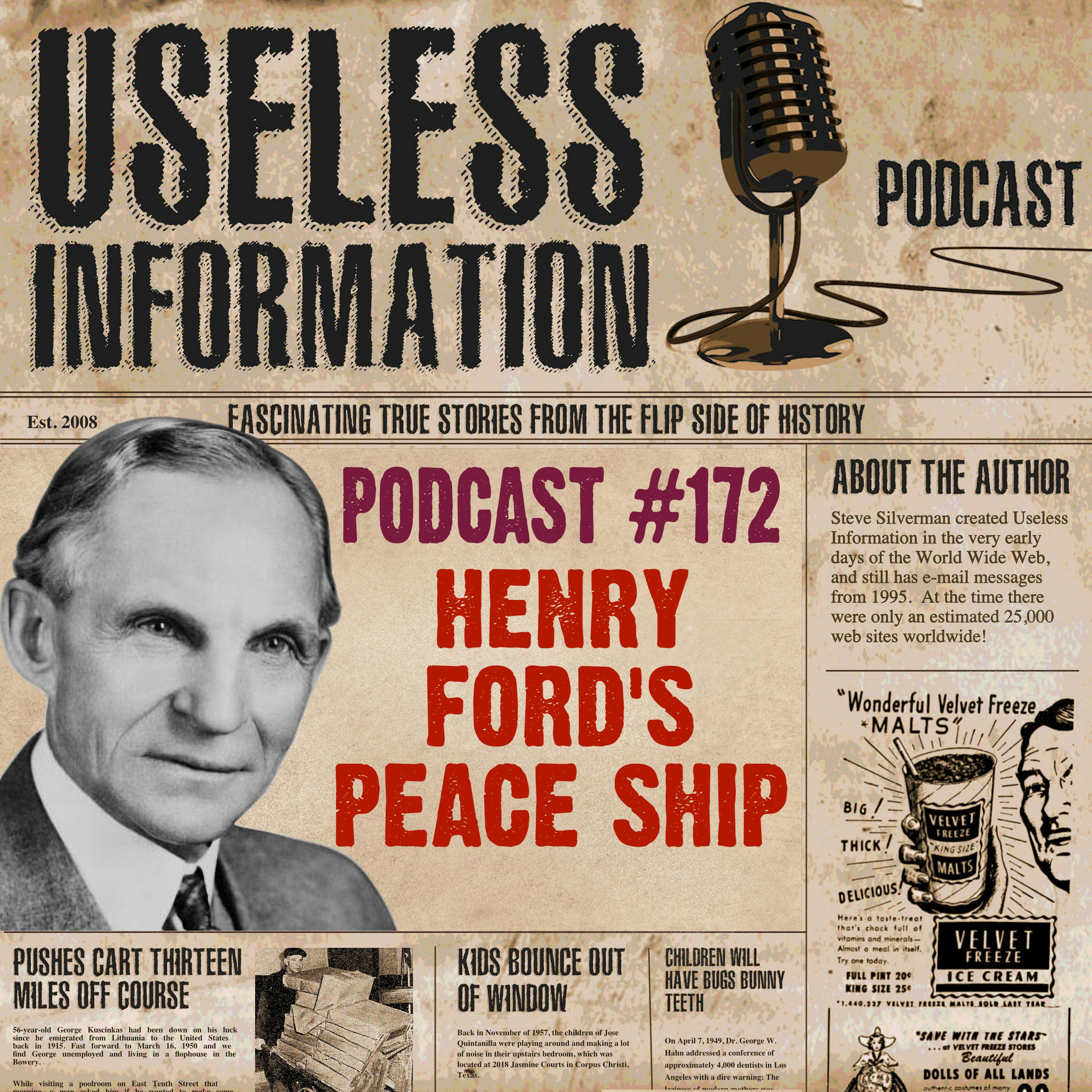 Henry Ford’s Peace Ship - UI Podcast #172
