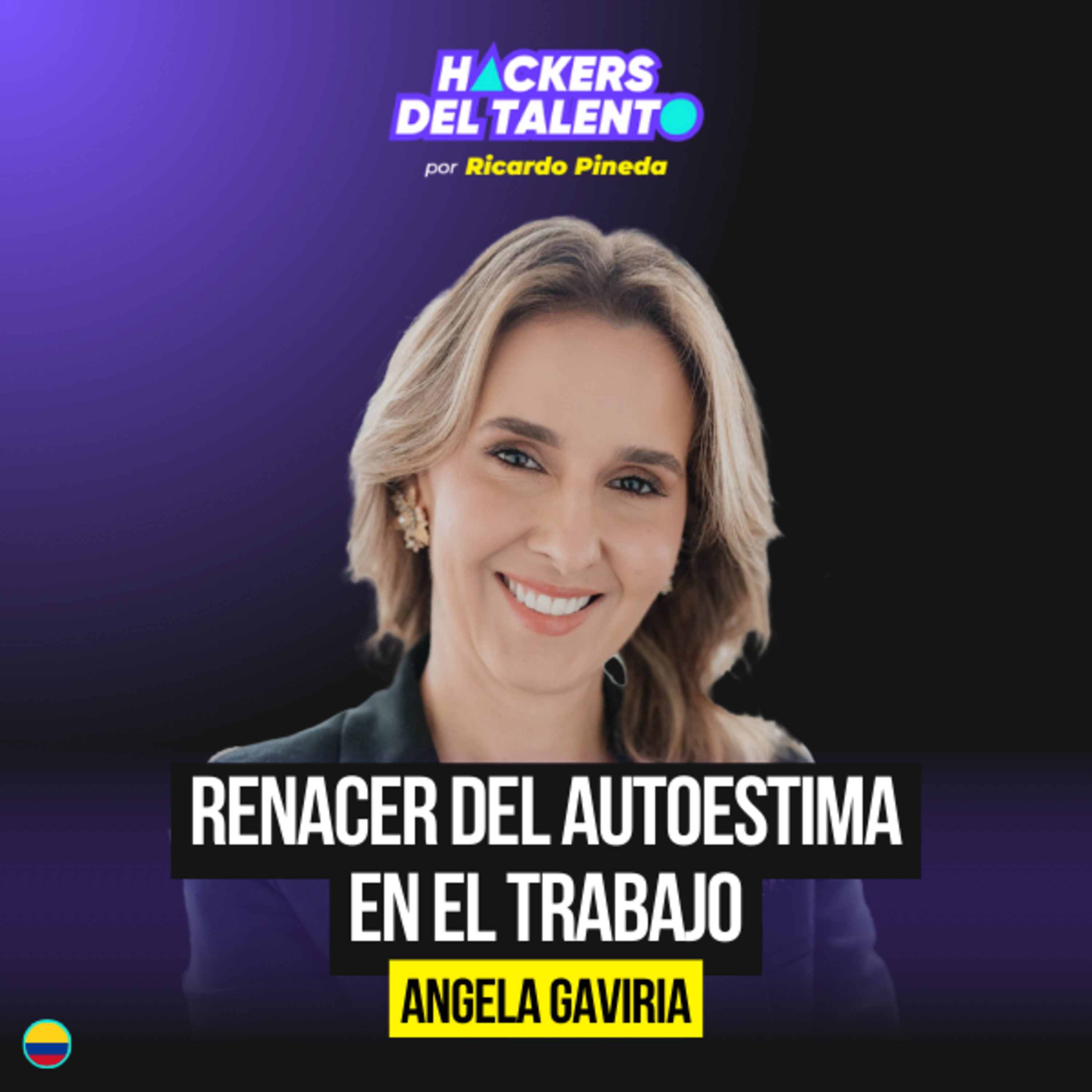 Autoestima: más que un lujo, una necesidad - Angela Gaviria (Medipiel) episode artwork