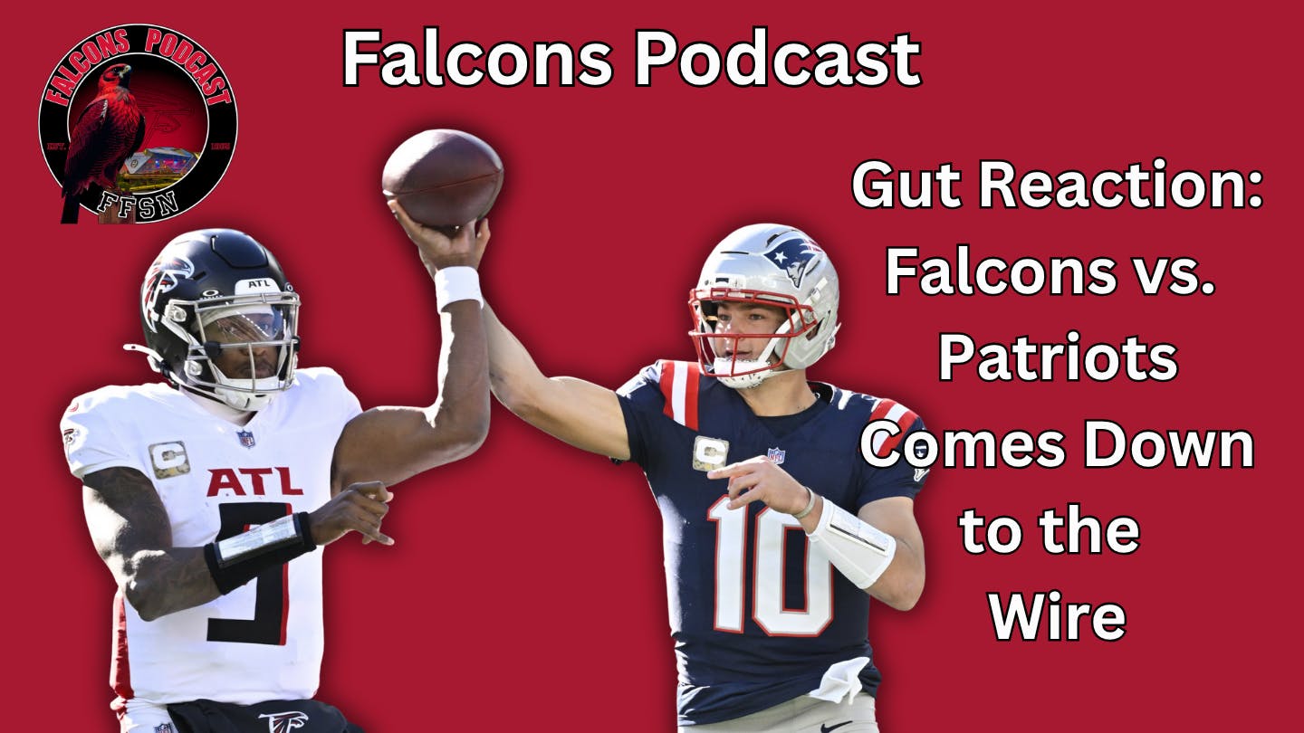 EP 326: GUT REACTION: Atlanta Falcons Come Up Short... Again... vs. New England Patriots EP 326: GUT REACTION: Atlanta Falcons Come Up Short... Again... vs. New England Patriots