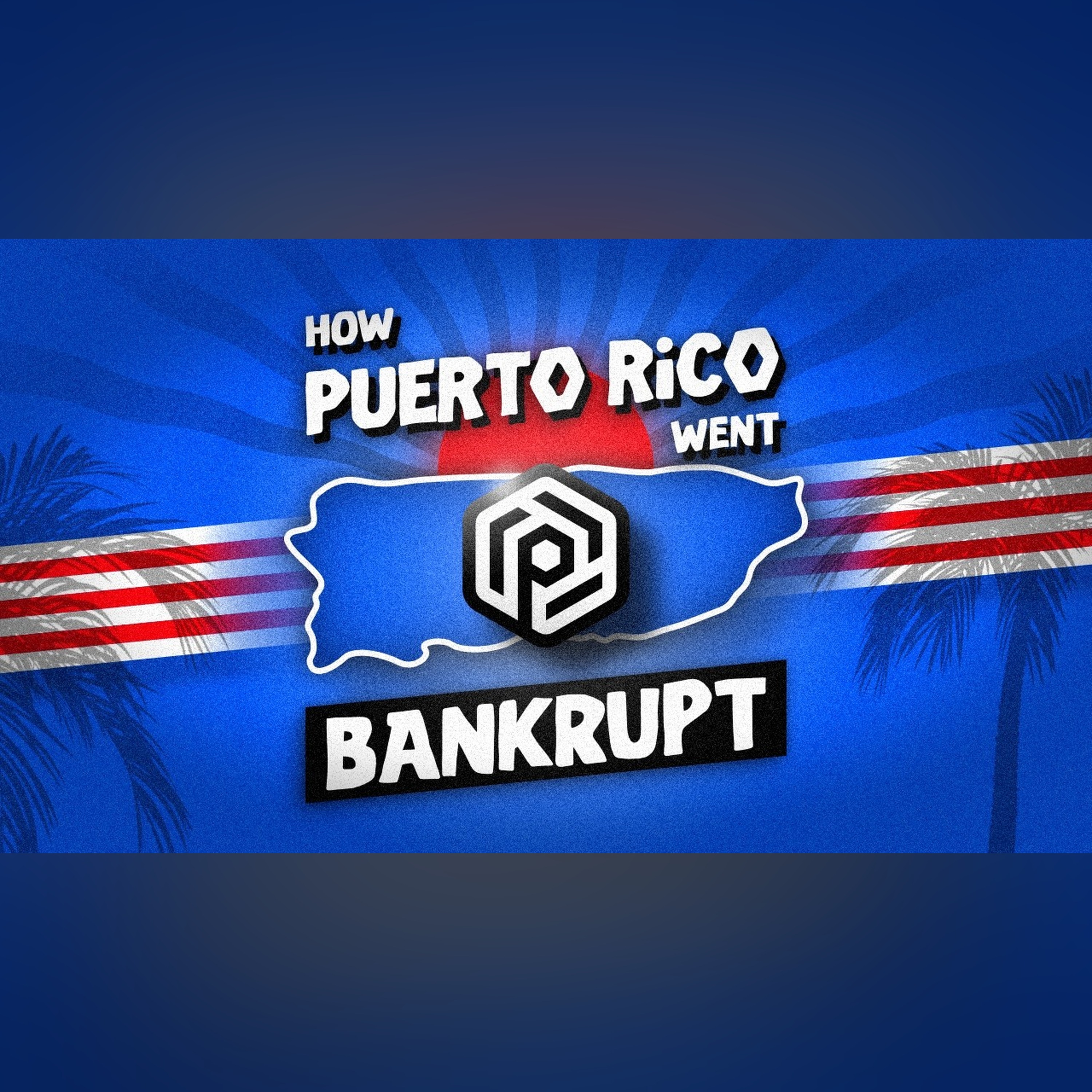 Why Puerto Rico’s Economy Doesn’t Work episode artwork