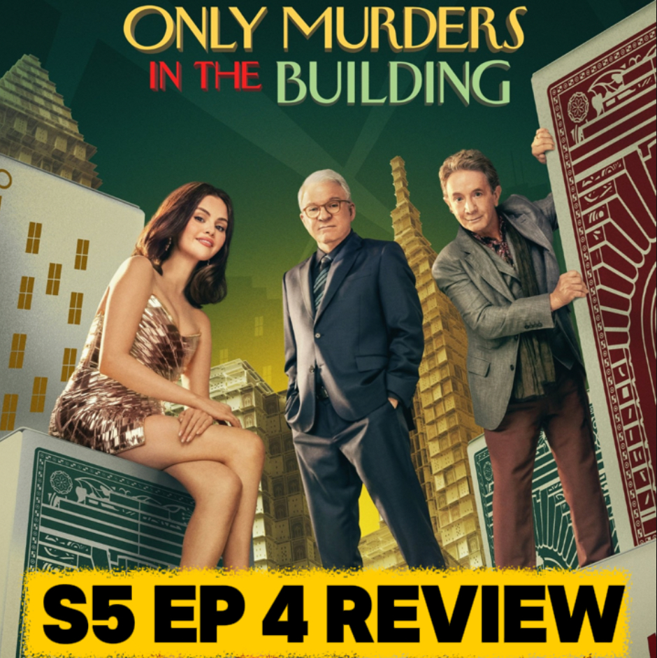 Only Murders in the Building Season 5 Episode 4 Breakdown | Recap & Review episode artwork