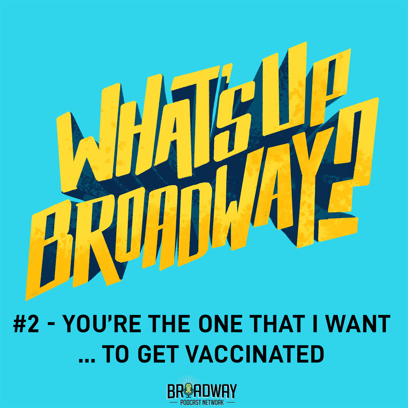 What\'s Up Broadway?