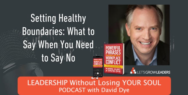 253 Setting Healthy Boundaries: What to Say When You Need to Say No