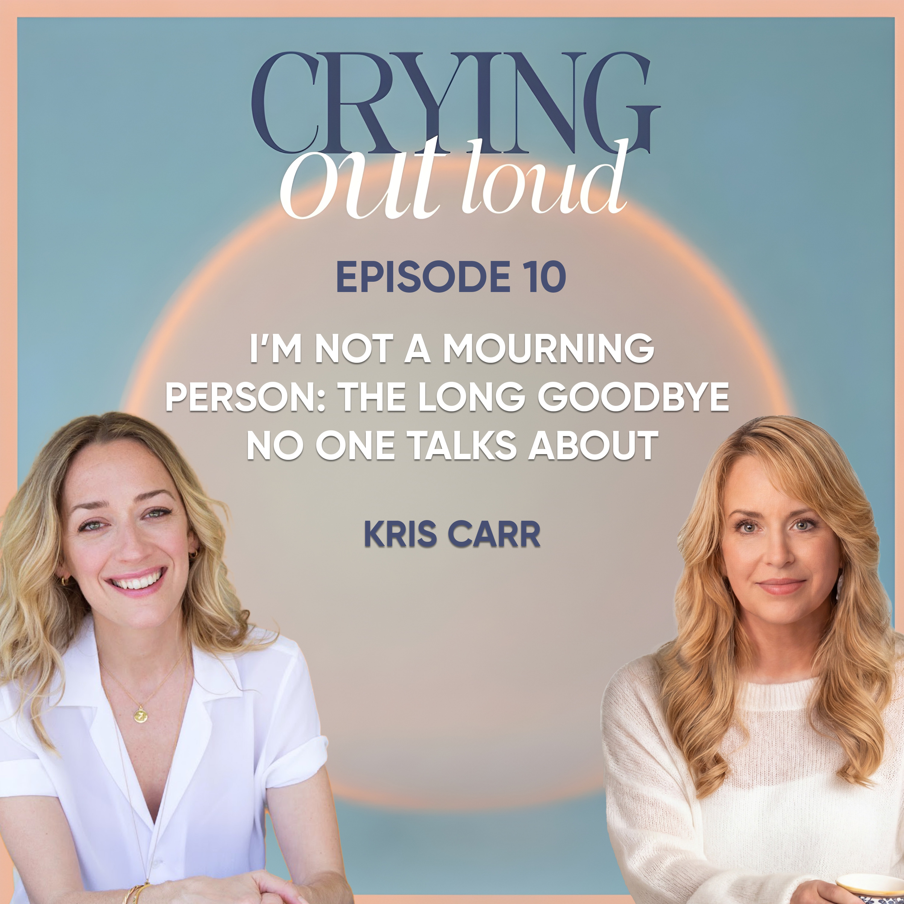 I’m Not a Mourning Person: The Long Goodbye No One Talks About episode artwork