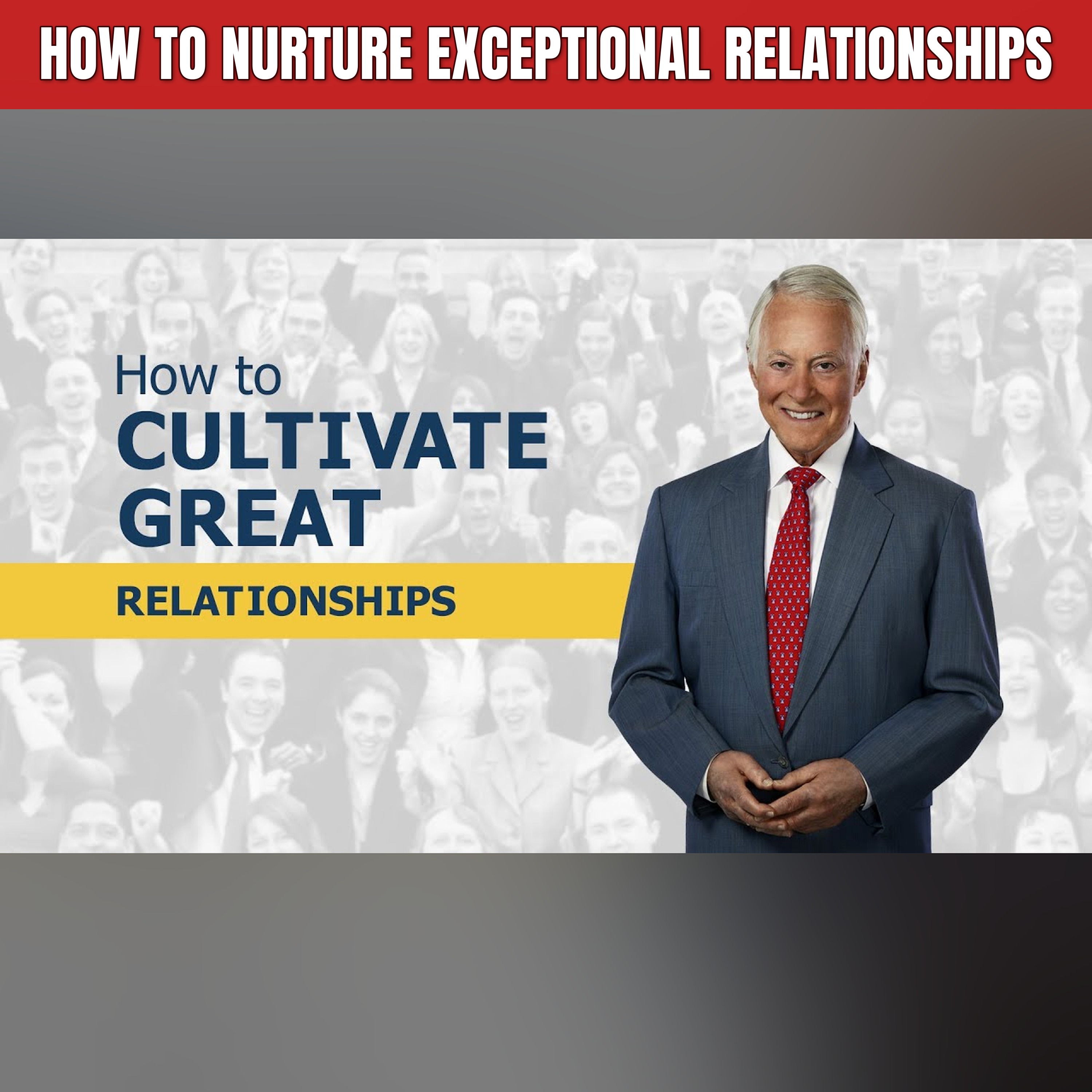 How to Nurture Exceptional Relationships episode artwork