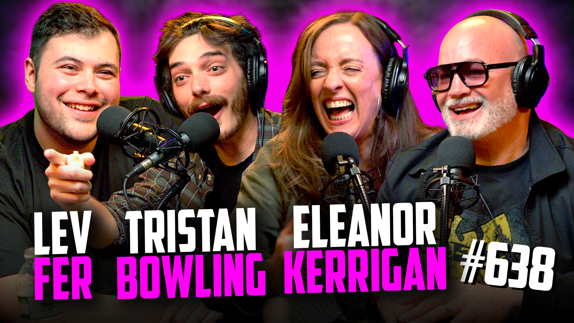 YKWD #638 | Lev Fer, Eleanor Kerrigan, & Tristan Bowling