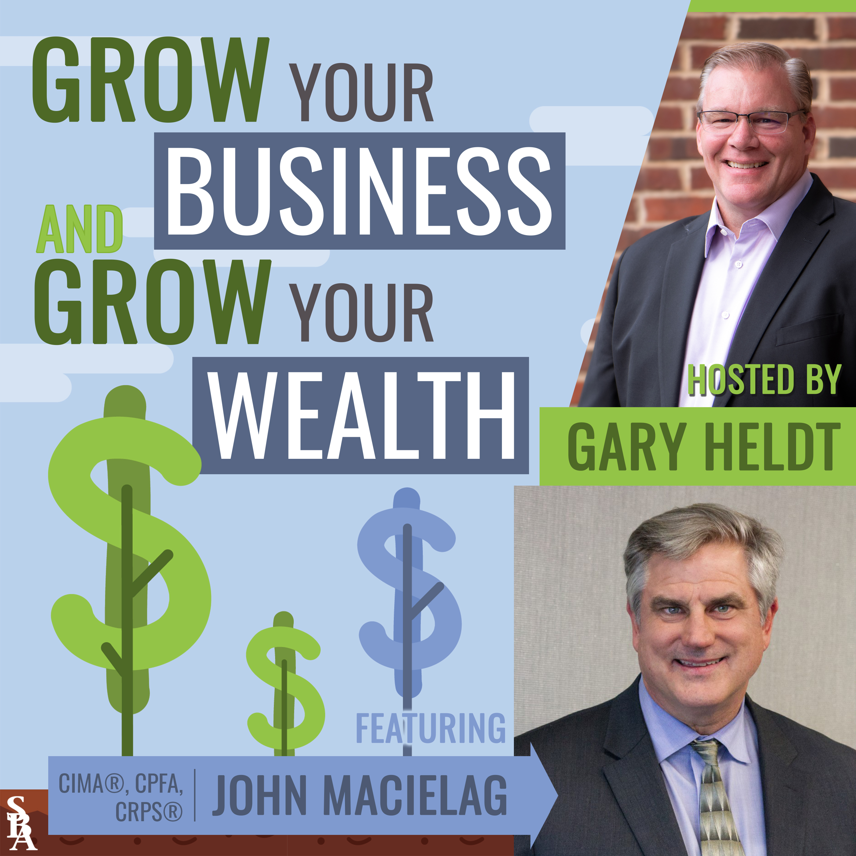 Grow Your Business and Grow Your Wealth