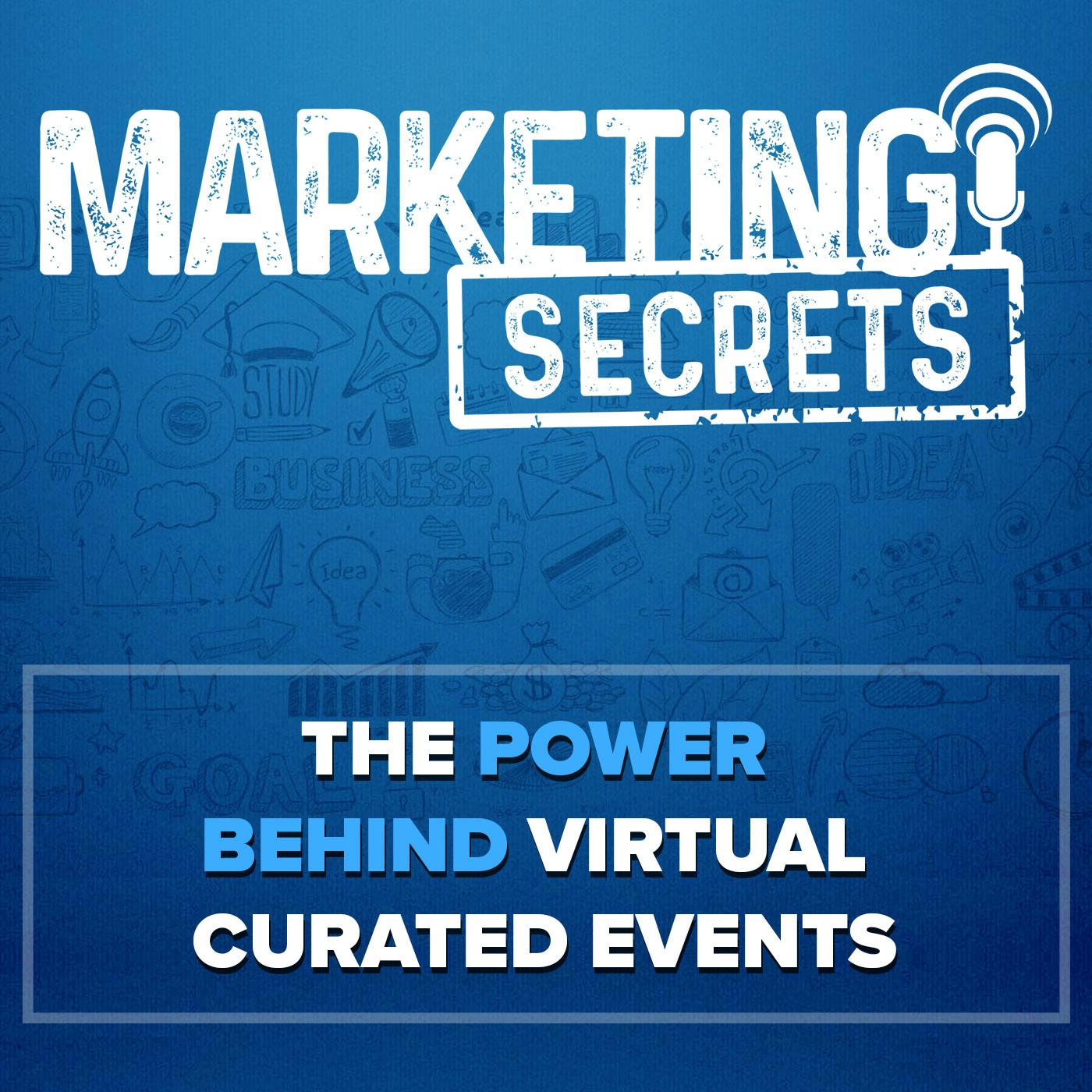 The Power Behind Virtual Curated Events