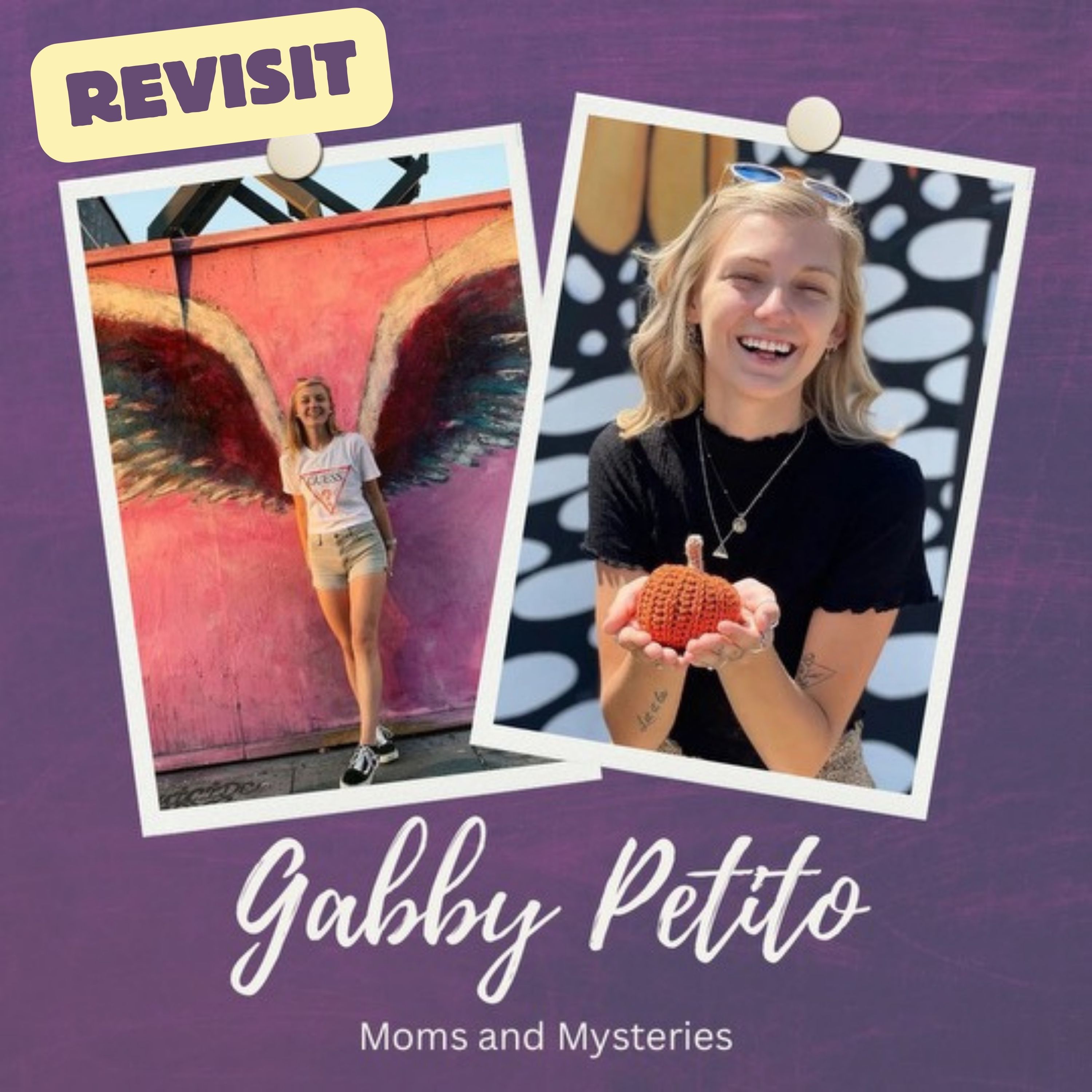 REVISITED: Gabby Petito's Story and the Ongoing Fight Against Domestic Violence