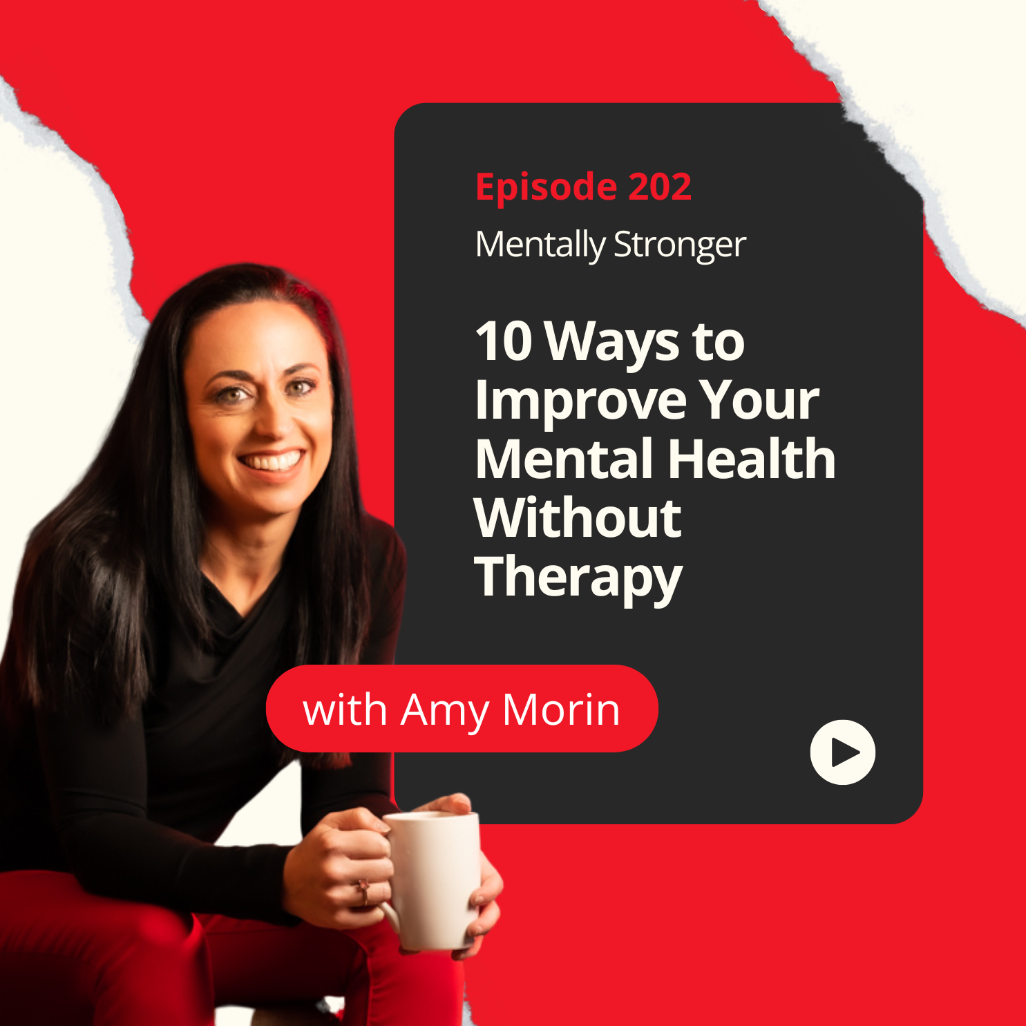 202 — 10 Ways to Improve Mental Health Without Therapy episode artwork