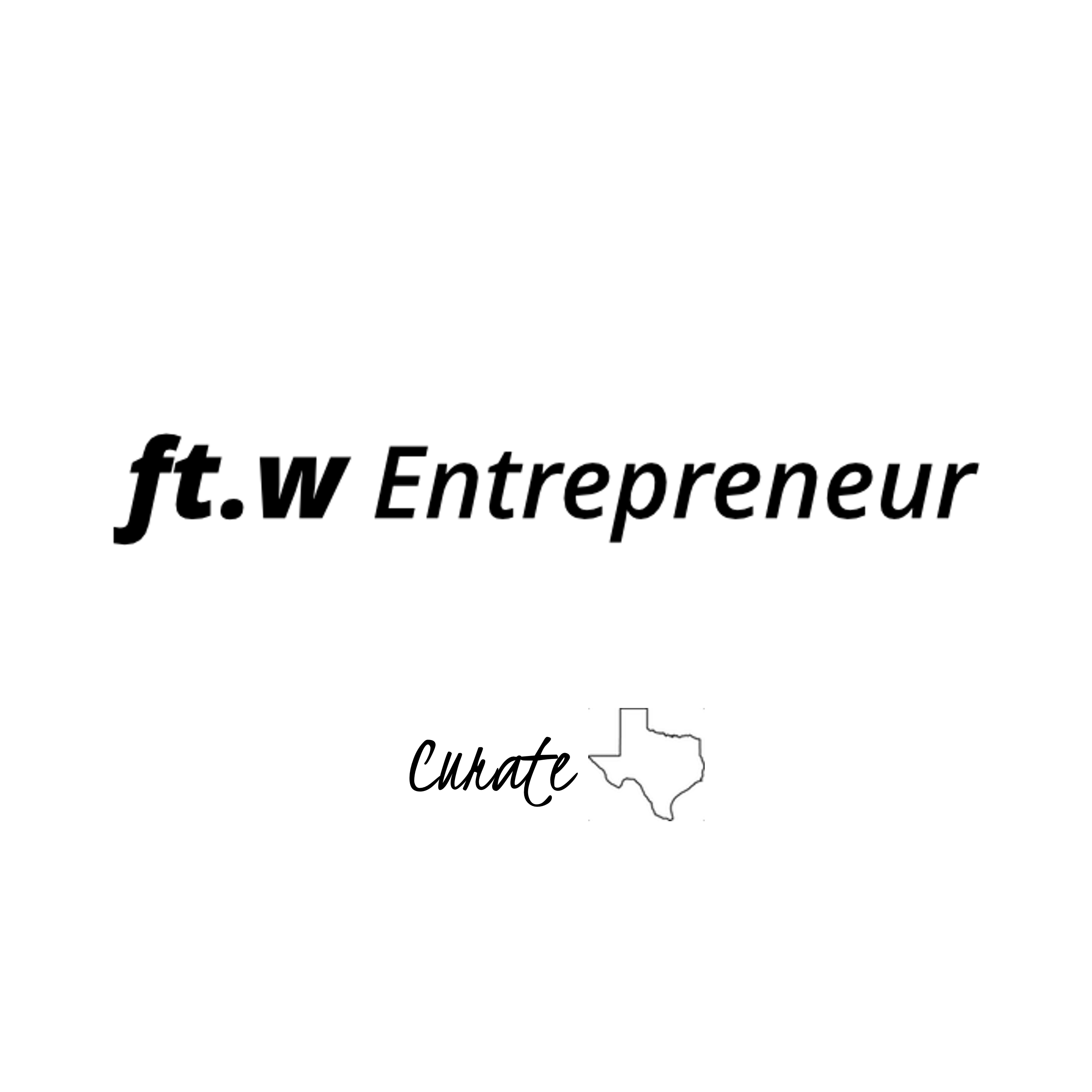 Fort Worth Entrepreneur