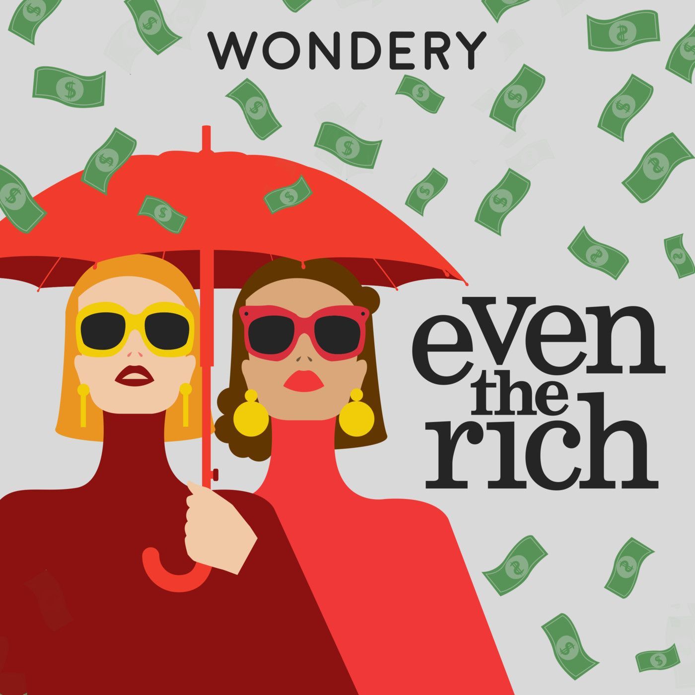 Wondery Presents: Even The Rich episode artwork