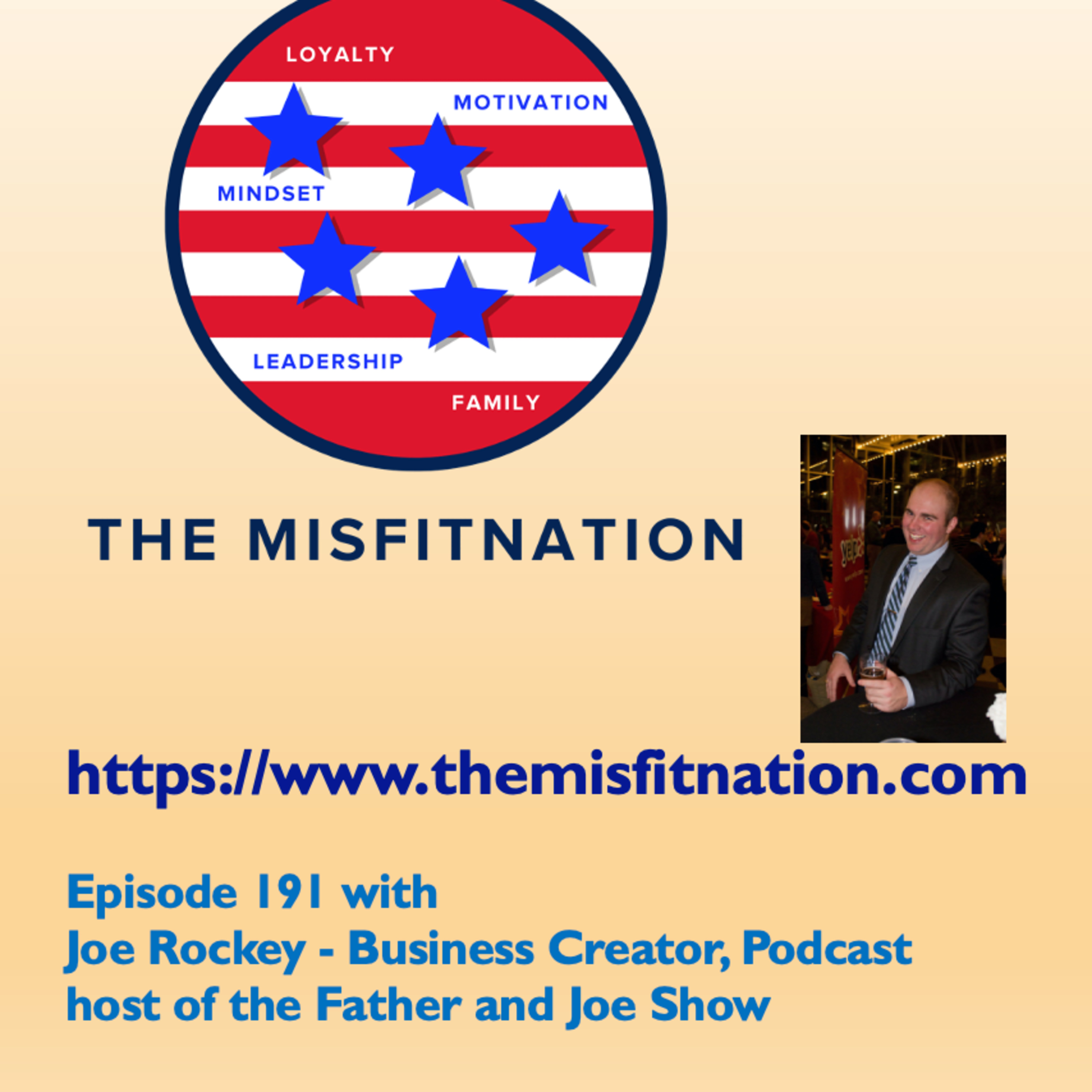 Joe Rockey - Business Creator, Podcast host of the Father and Joe Show episode artwork