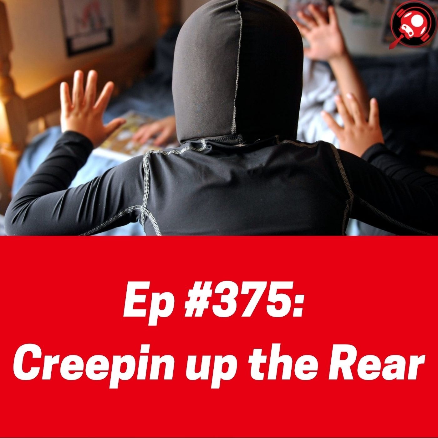 #375: Creepin up the Rear episode artwork