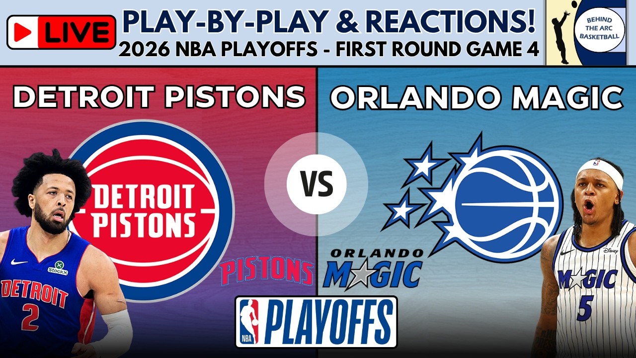 2026 NBA Playoffs First Round - Game 4: Pistons vs Magic (Live Play-By-Play & Reactions) episode artwork