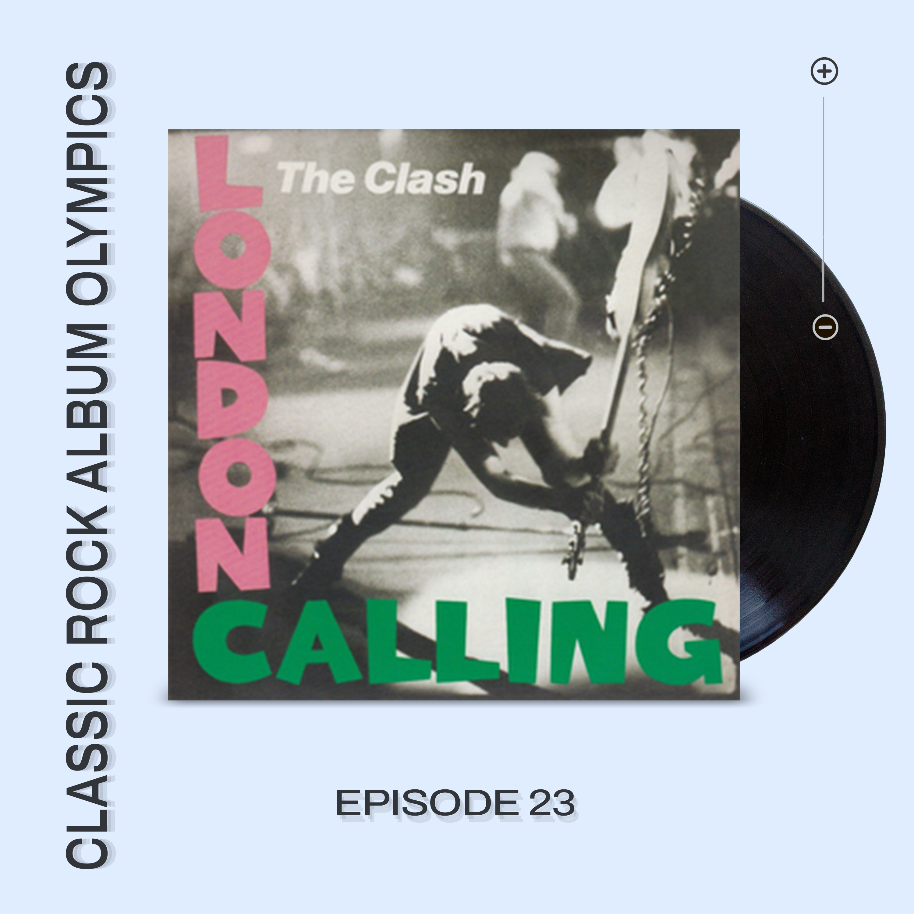 London Calling by The Clash...Episode #23