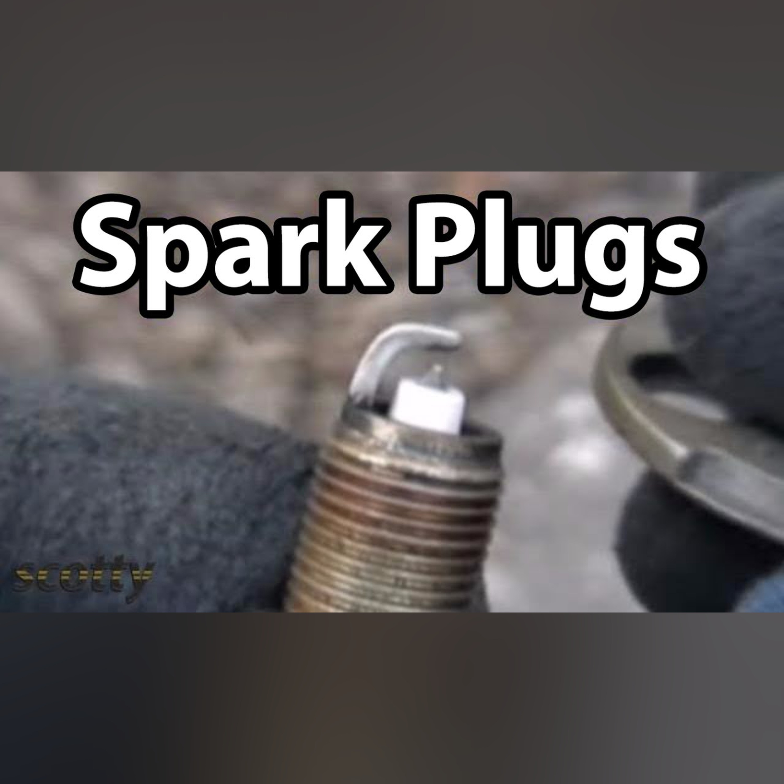 How To Change Spark Plugs