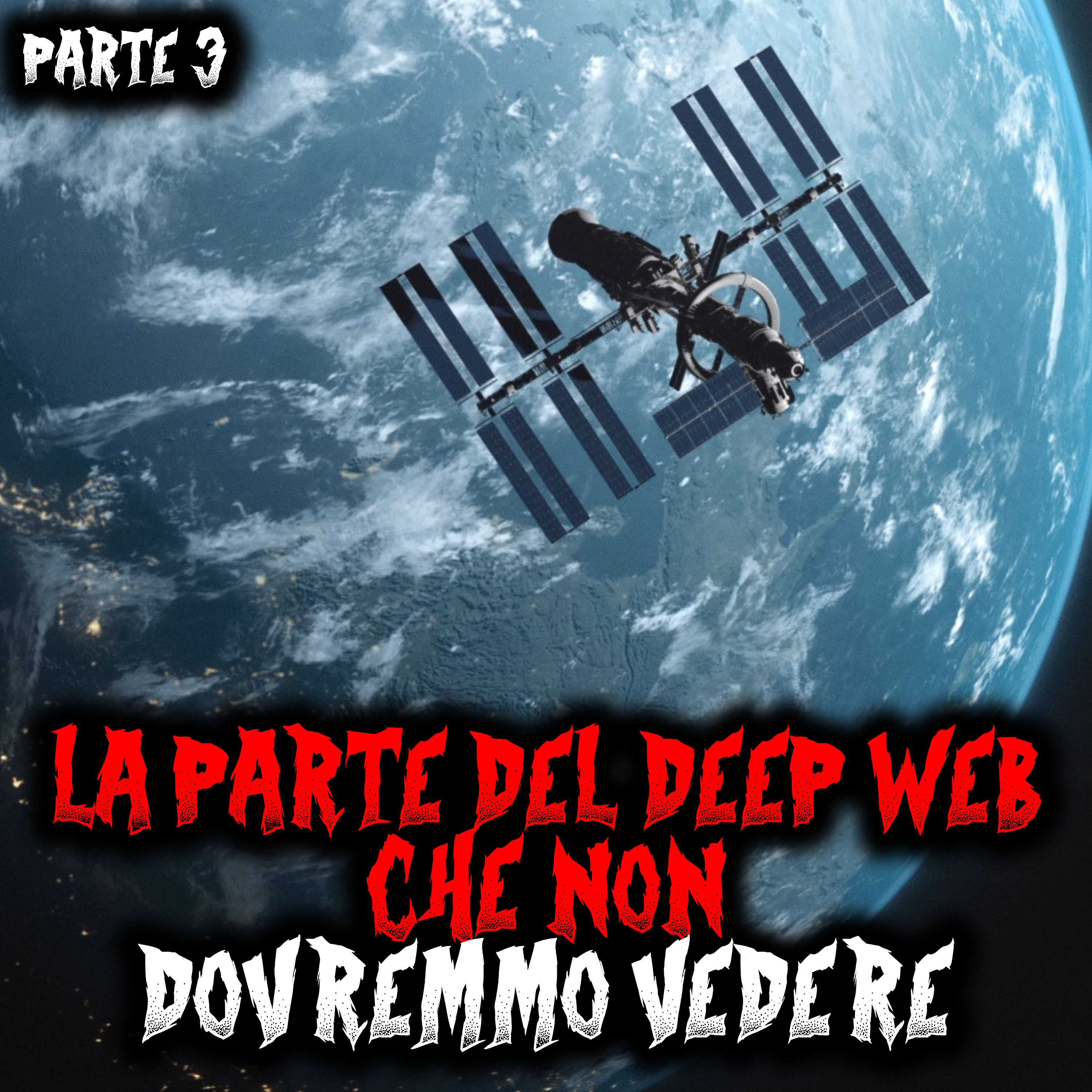 La parte del Deep Web che non dovremmo vedere - Parte 3 - Creepypasta episode artwork