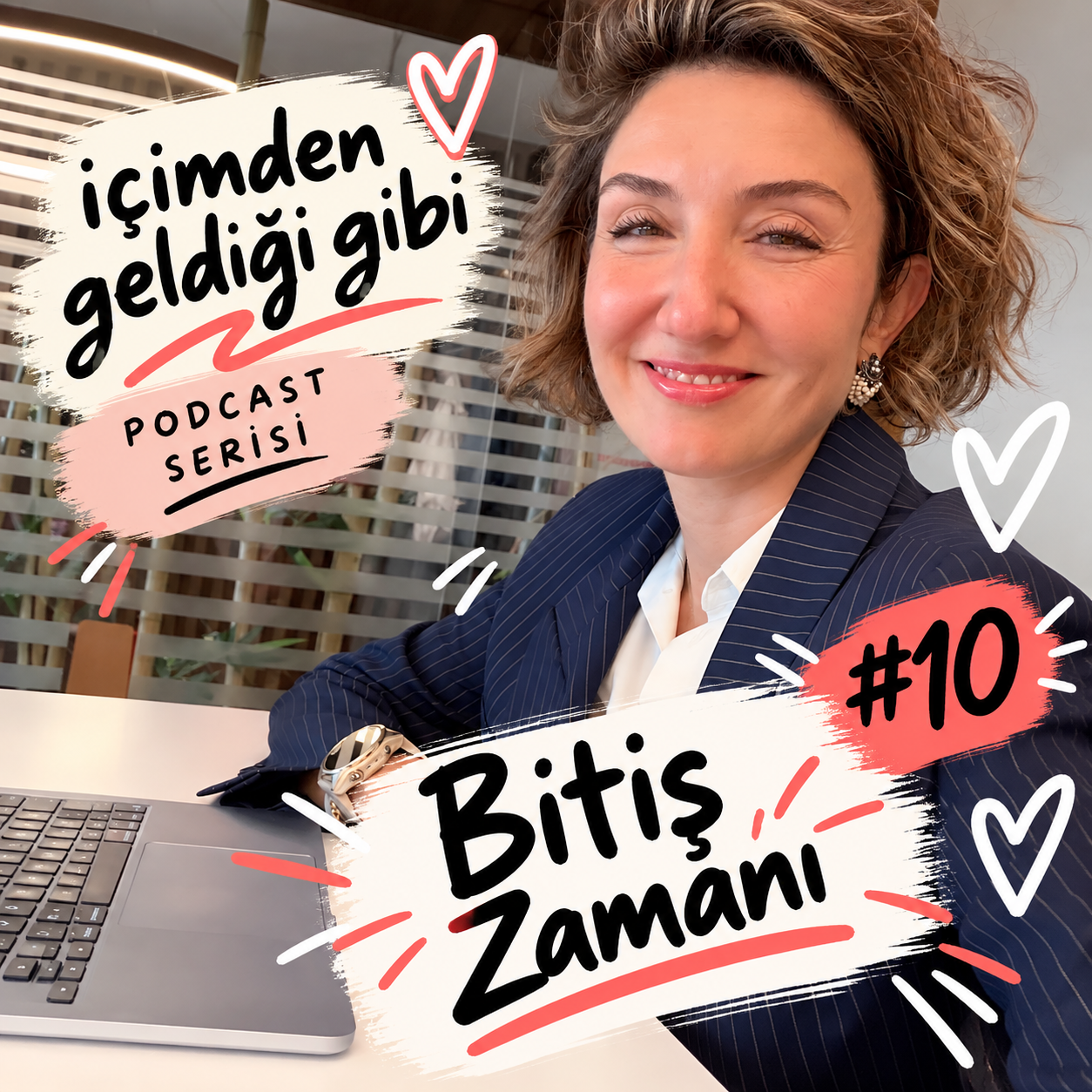 İçimden Geldiği Gibi #10 Bitiş Zamanı / Sercan Akdemir episode artwork